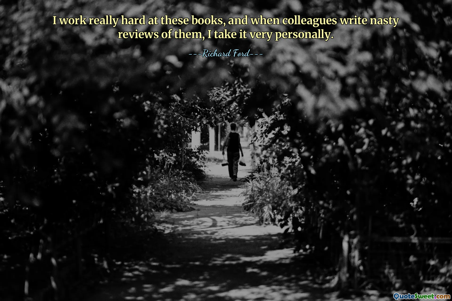 I work really hard at these books, and when colleagues write nasty reviews of them, I take it very personally.