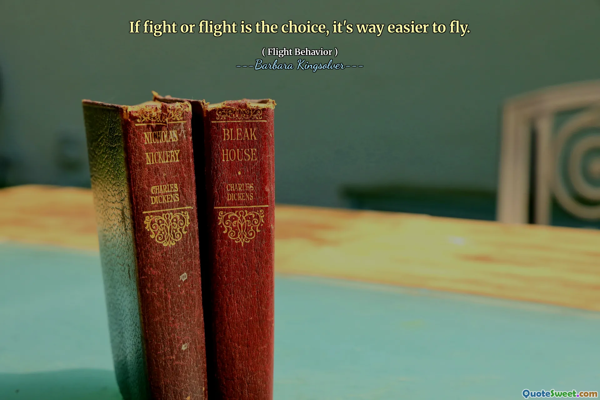 Dacă lupta sau zborul este alegerea, este mult mai ușor să zbori.