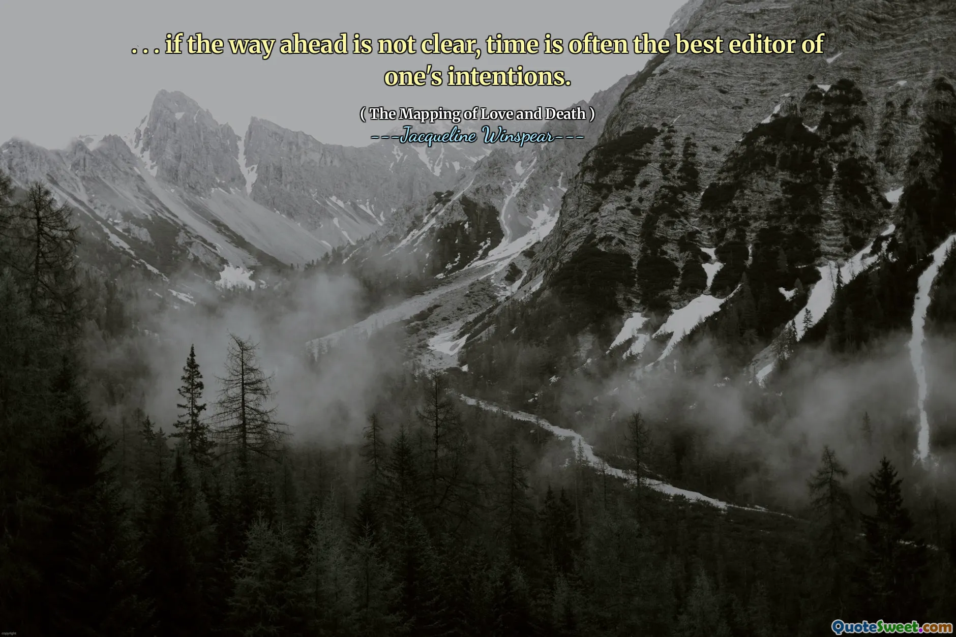 . . . Hvis veien fremover ikke er klar, er tiden ofte den beste redaktøren av ens intensjoner.