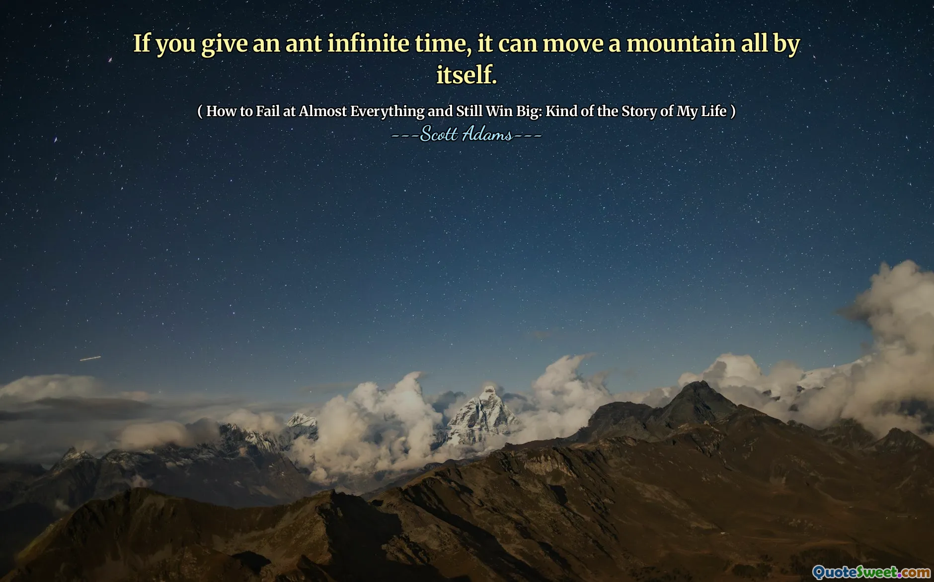 If you give an ant infinite time, it can move a mountain all by itself.