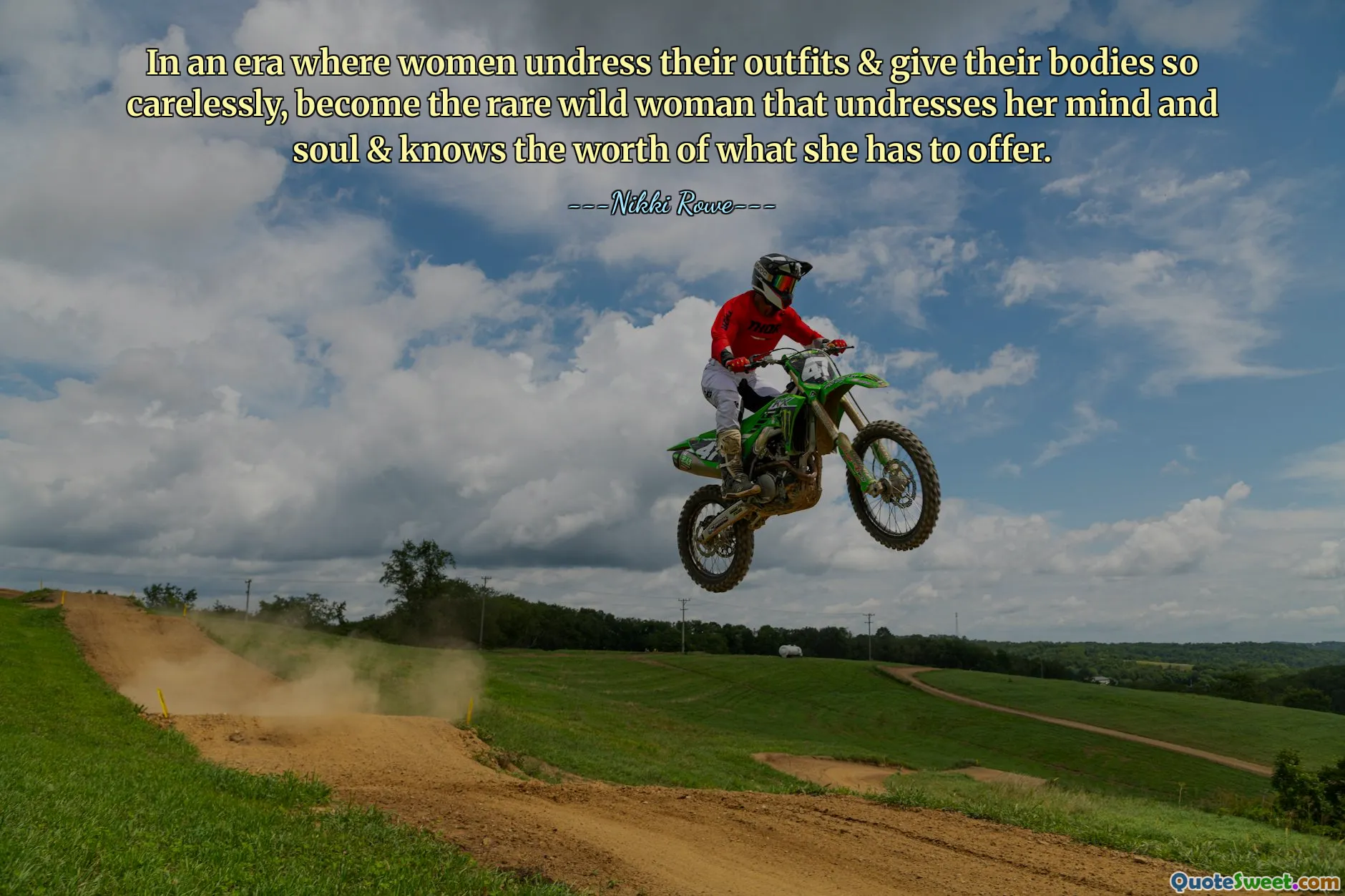 In an era where women undress their outfits & give their bodies so carelessly, become the rare wild woman that undresses her mind and soul & knows the worth of what she has to offer.