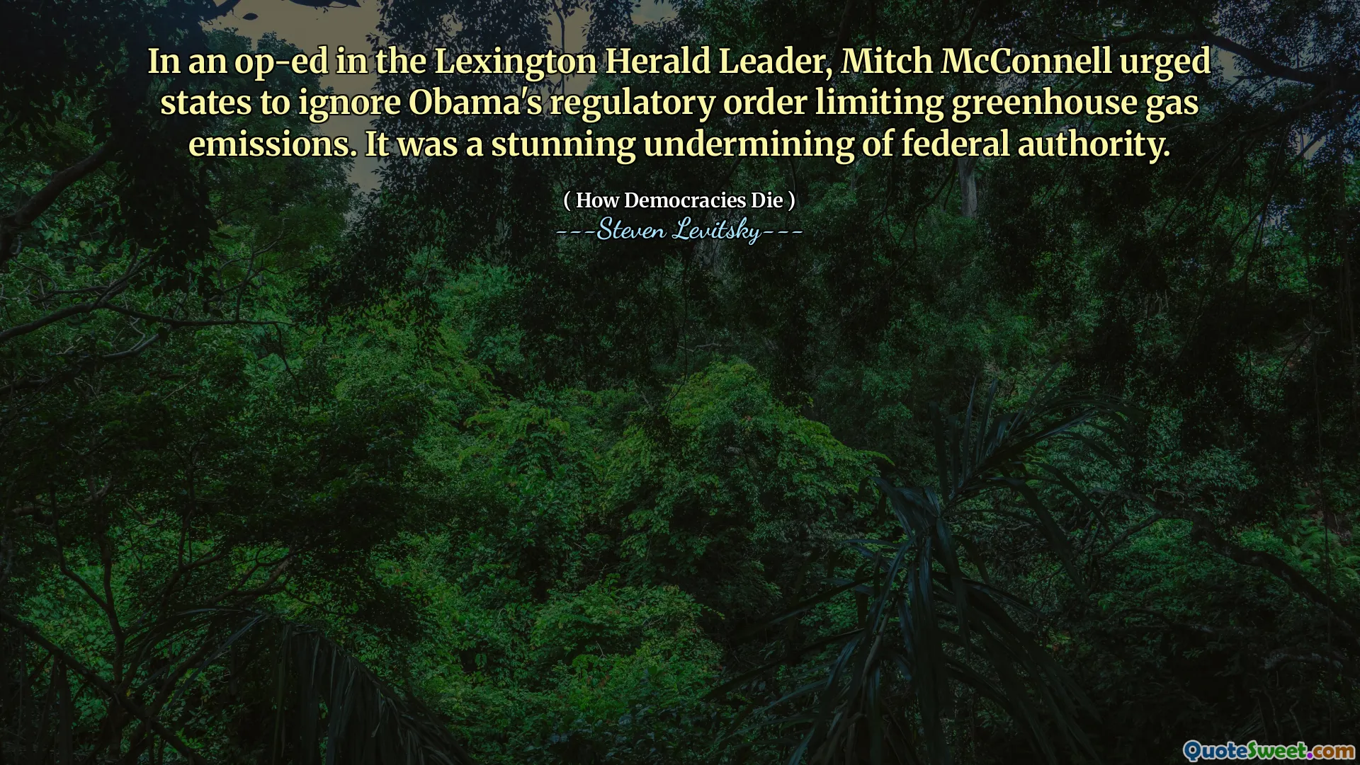 In an op-ed in the Lexington Herald Leader, Mitch McConnell urged states to ignore Obama's regulatory order limiting greenhouse gas emissions. It was a stunning undermining of federal authority.