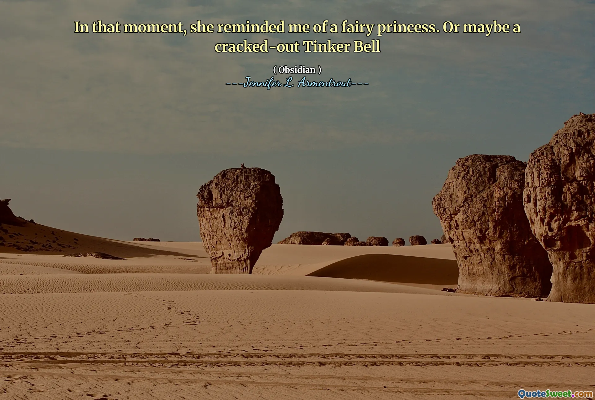 In that moment, she reminded me of a fairy princess. Or maybe a cracked-out Tinker Bell