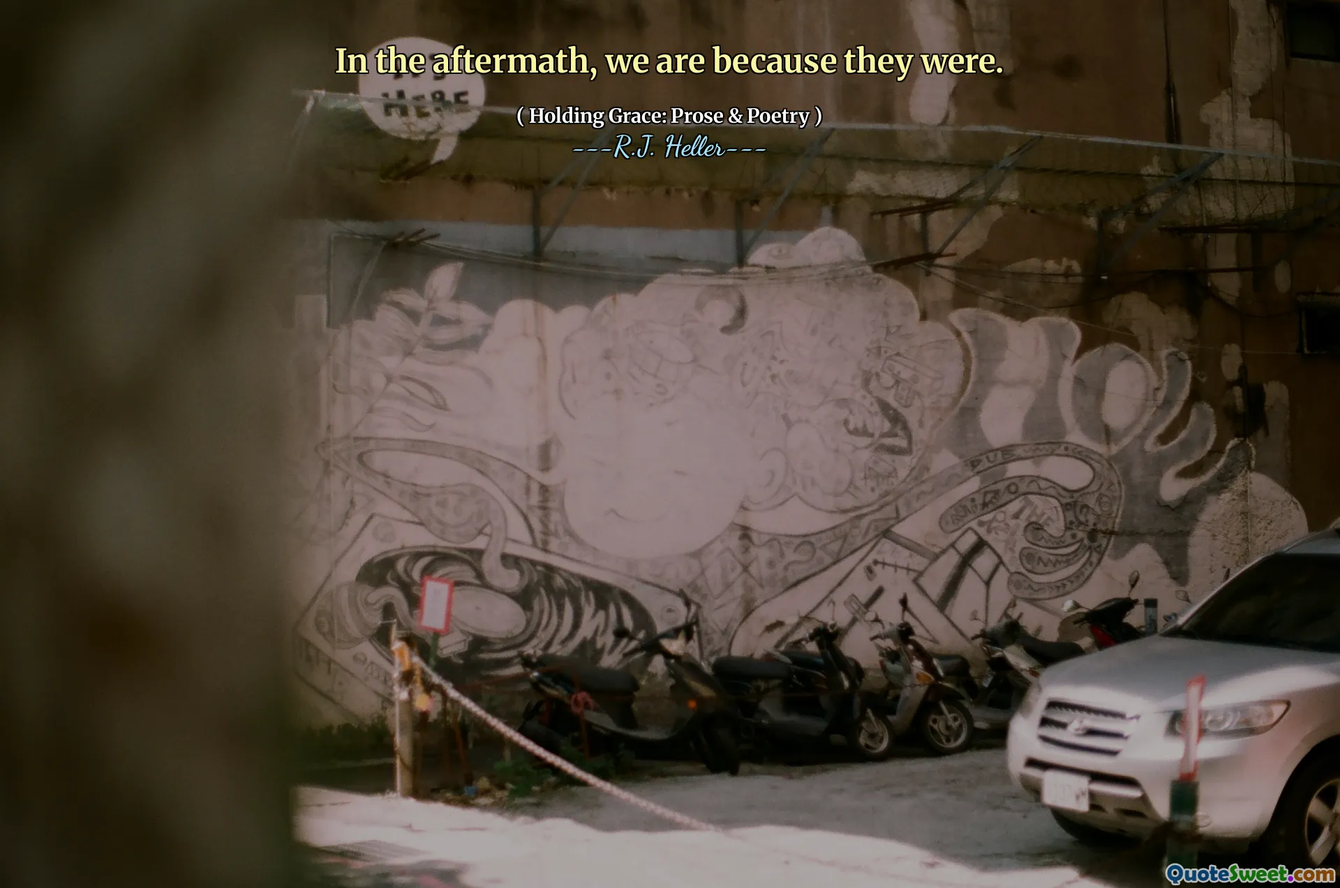 In the aftermath, we are because they were.