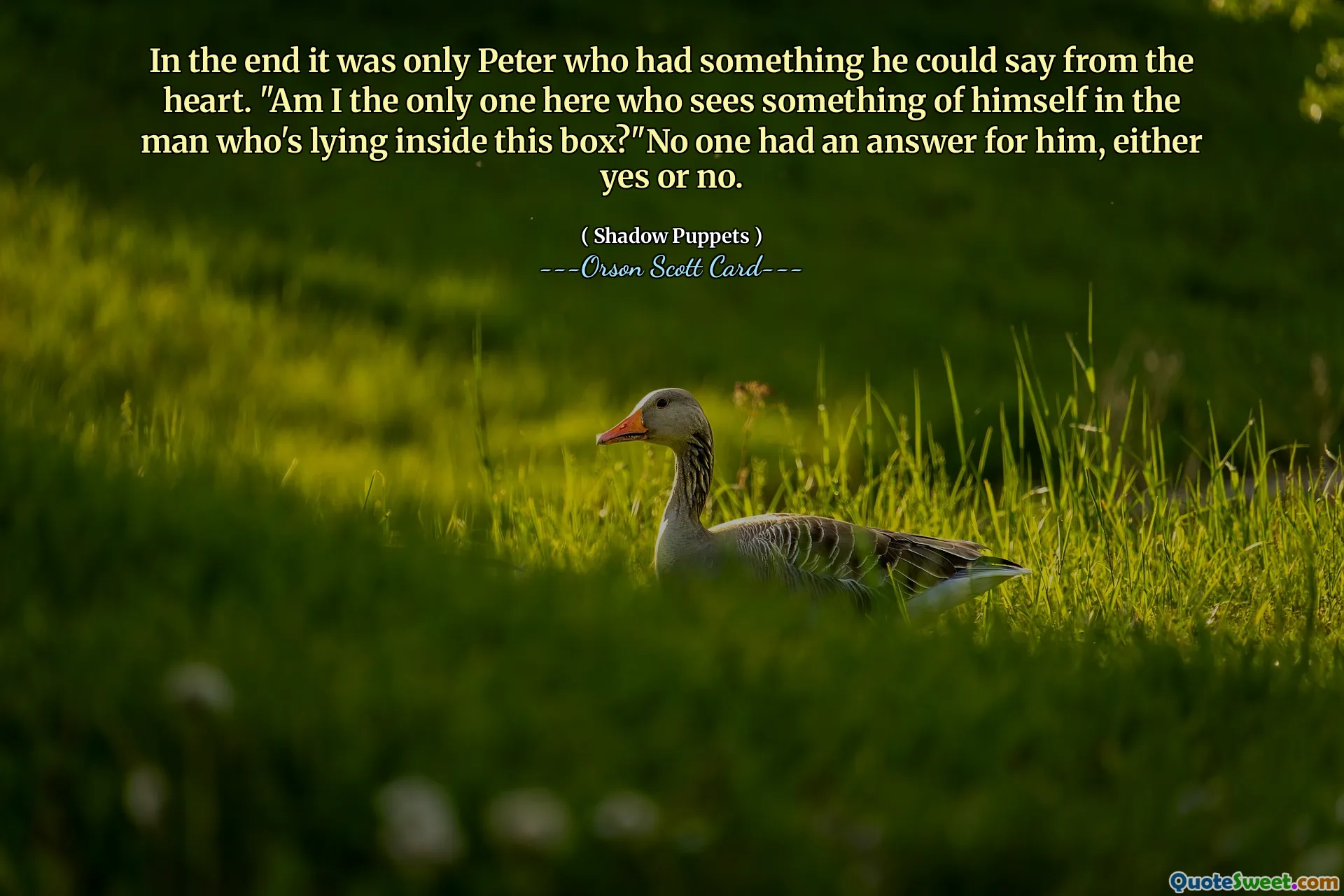 In the end it was only Peter who had something he could say from the heart. "Am I the only one here who sees something of himself in the man who's lying inside this box?"No one had an answer for him, either yes or no.