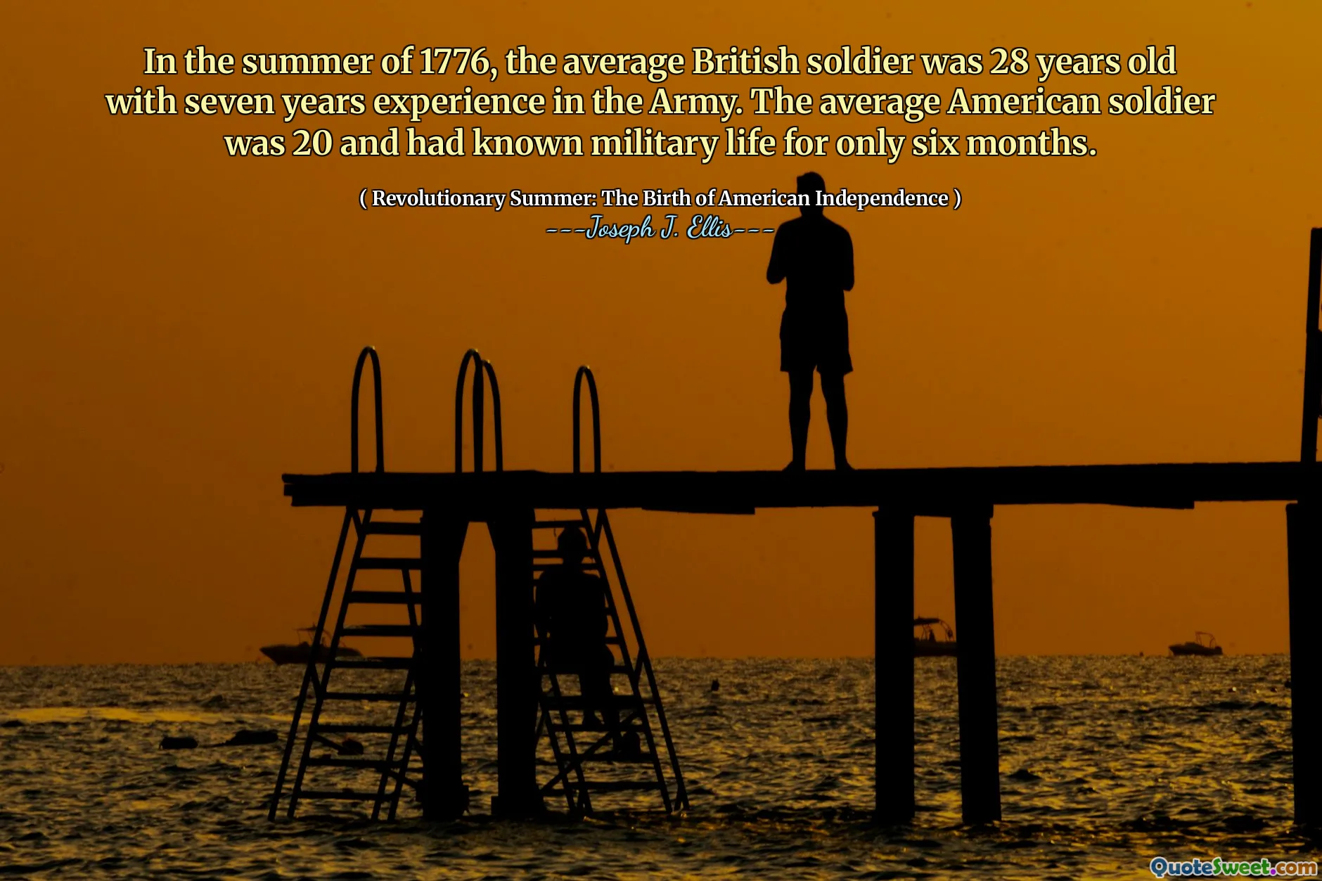 في صيف عام 1776 ، كان الجندي البريطاني العادي يبلغ من العمر 28 عامًا مع خبرة سبع سنوات في الجيش. كان الجندي الأمريكي العادي 20 وكان يعرف الحياة العسكرية لمدة ستة أشهر فقط.