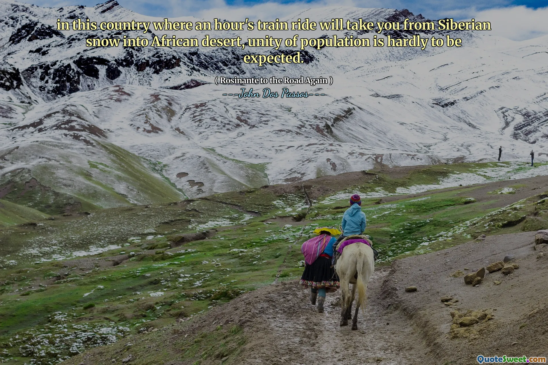 Di negara ini di mana perjalanan kereta api satu jam akan membawa Anda dari Siberian Snow ke gurun Afrika, persatuan populasi hampir tidak diharapkan.