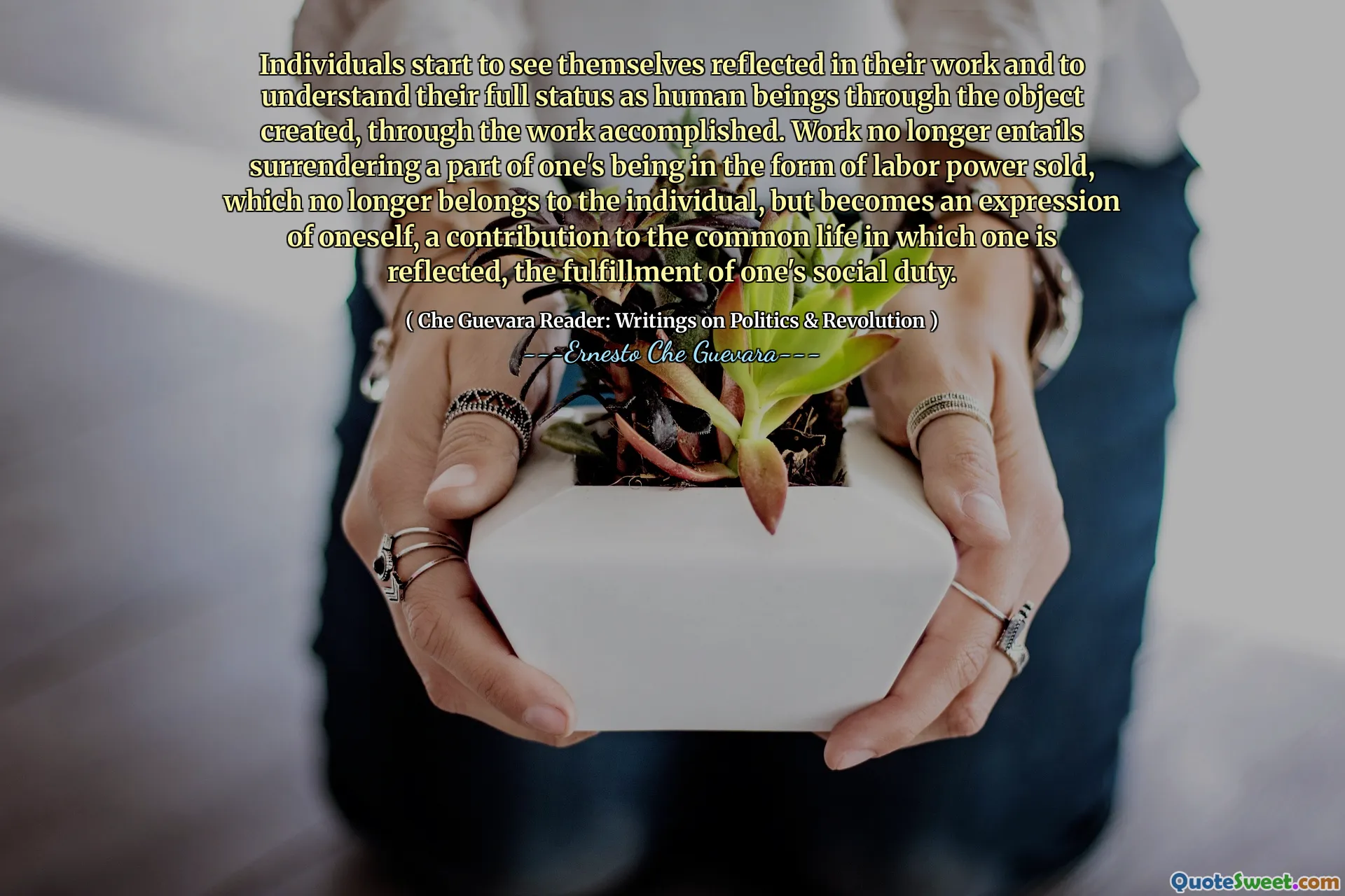 Individuals start to see themselves reflected in their work and to understand their full status as human beings through the object created, through the work accomplished. Work no longer entails surrendering a part of one's being in the form of labor power sold, which no longer belongs to the individual, but becomes an expression of oneself, a contribution to the common life in which one is reflected, the fulfillment of one's social duty.