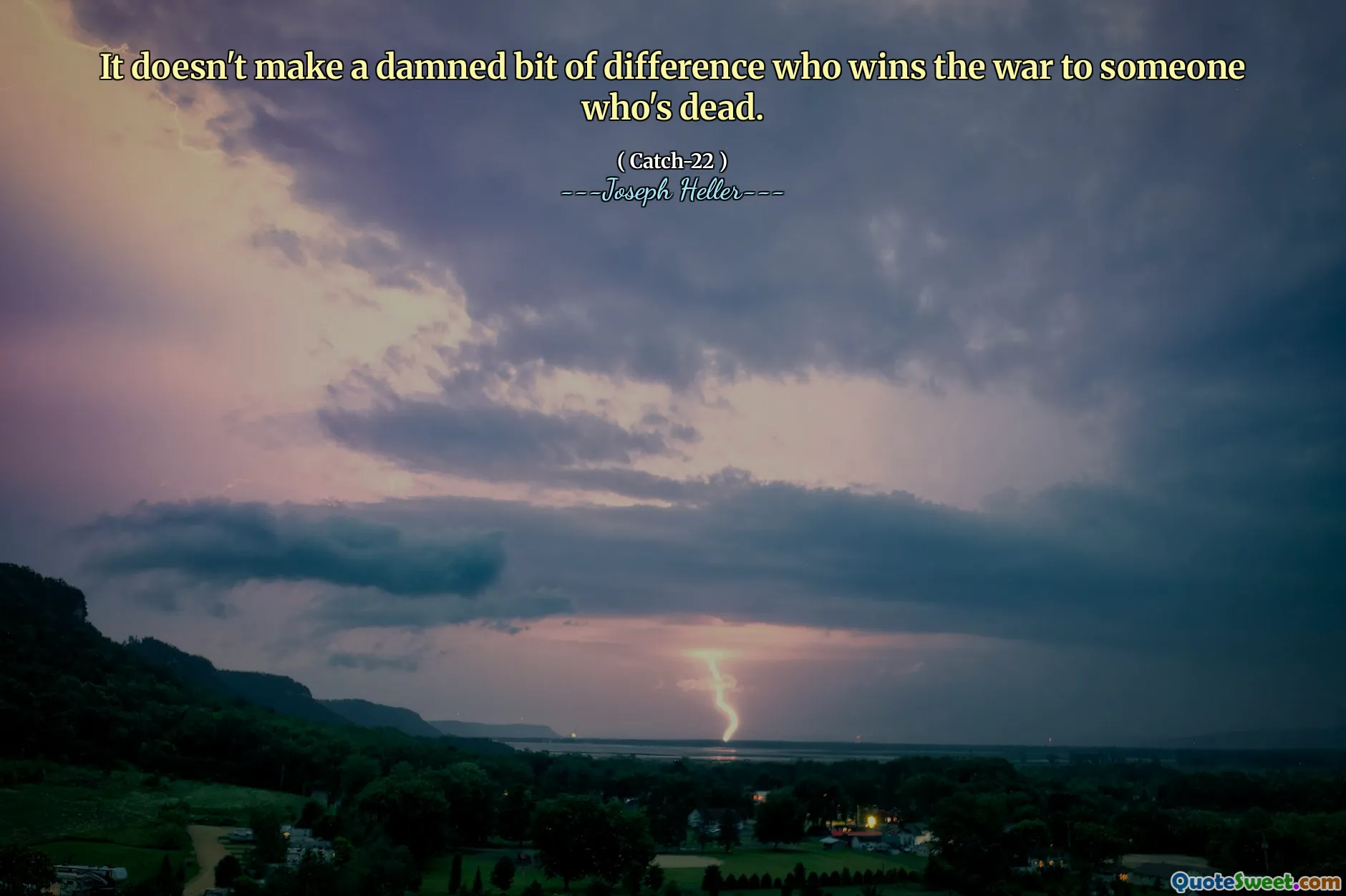 这并没有给死者赢得战争的该死的不同。