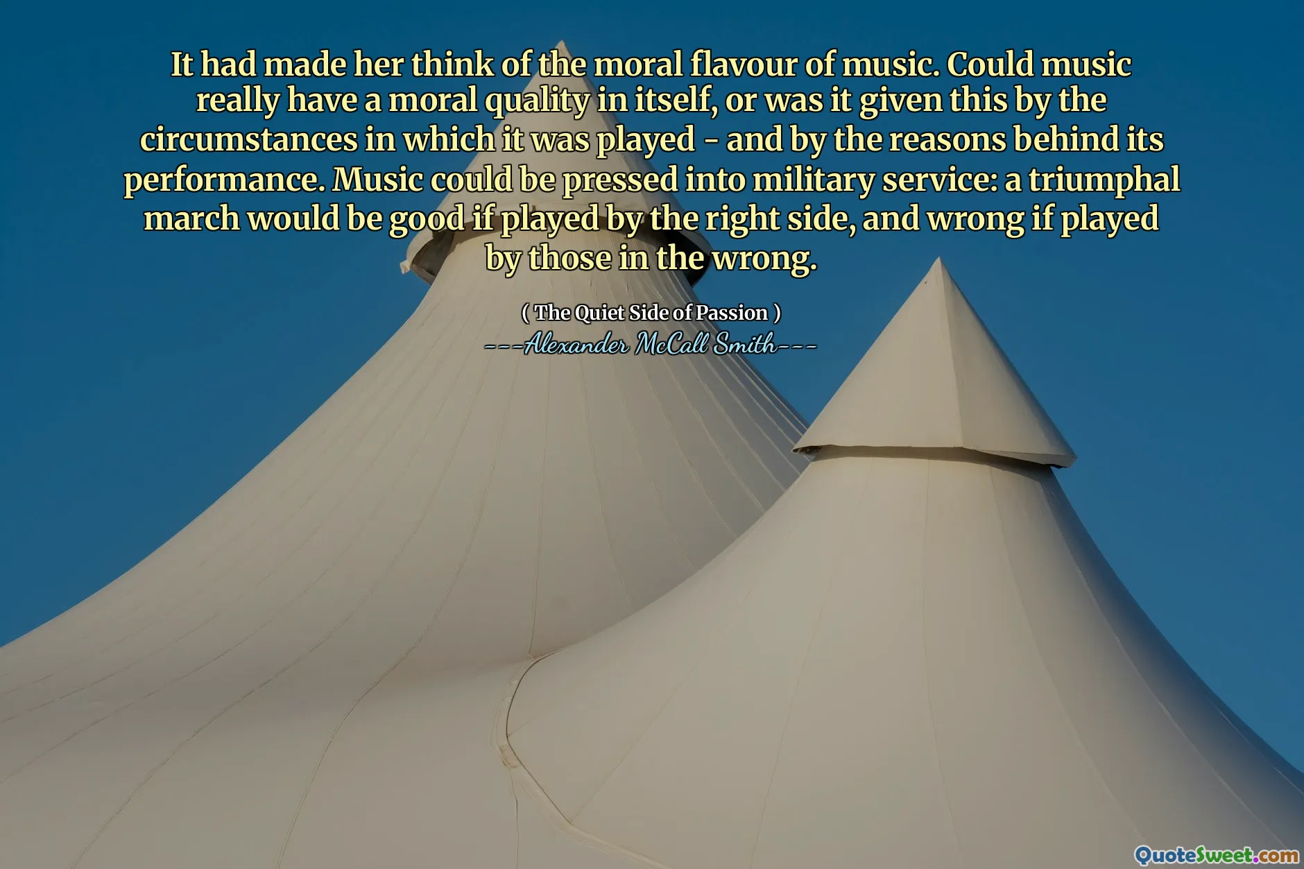 Le había hecho pensar en el sabor moral de la música. ¿Podría la música realmente tener una calidad moral en sí misma, o fue dado esto por las circunstancias en las que se reproducía, y por las razones detrás de su actuación? La música podría presionarse en el servicio militar: una marcha triunfal sería buena si la tocaba el lado correcto, y lo incorrecto si lo juegan.