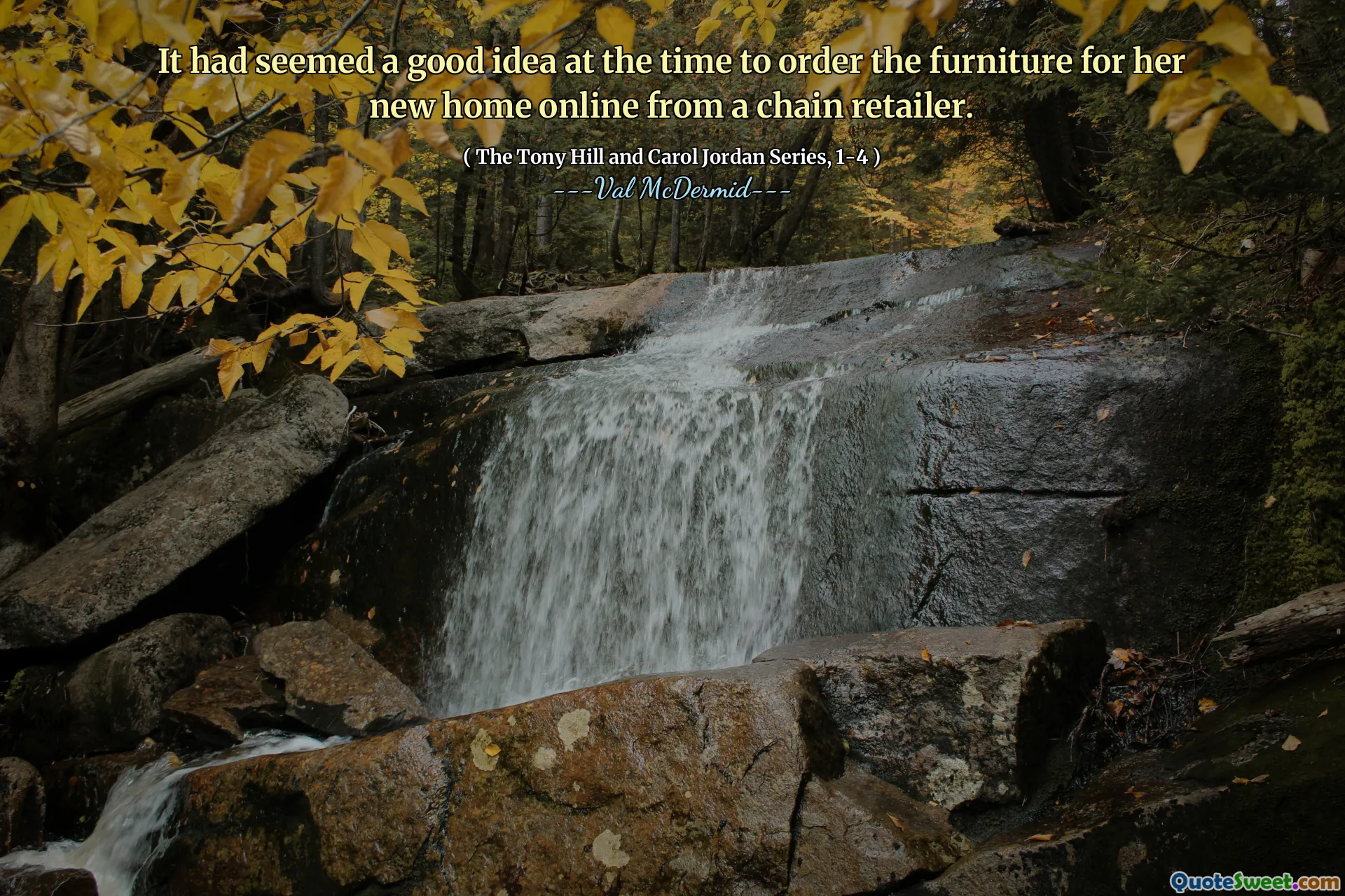 It had seemed a good idea at the time to order the furniture for her new home online from a chain retailer.