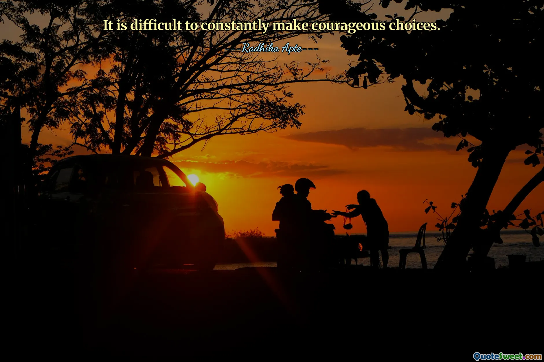 It is difficult to constantly make courageous choices.
