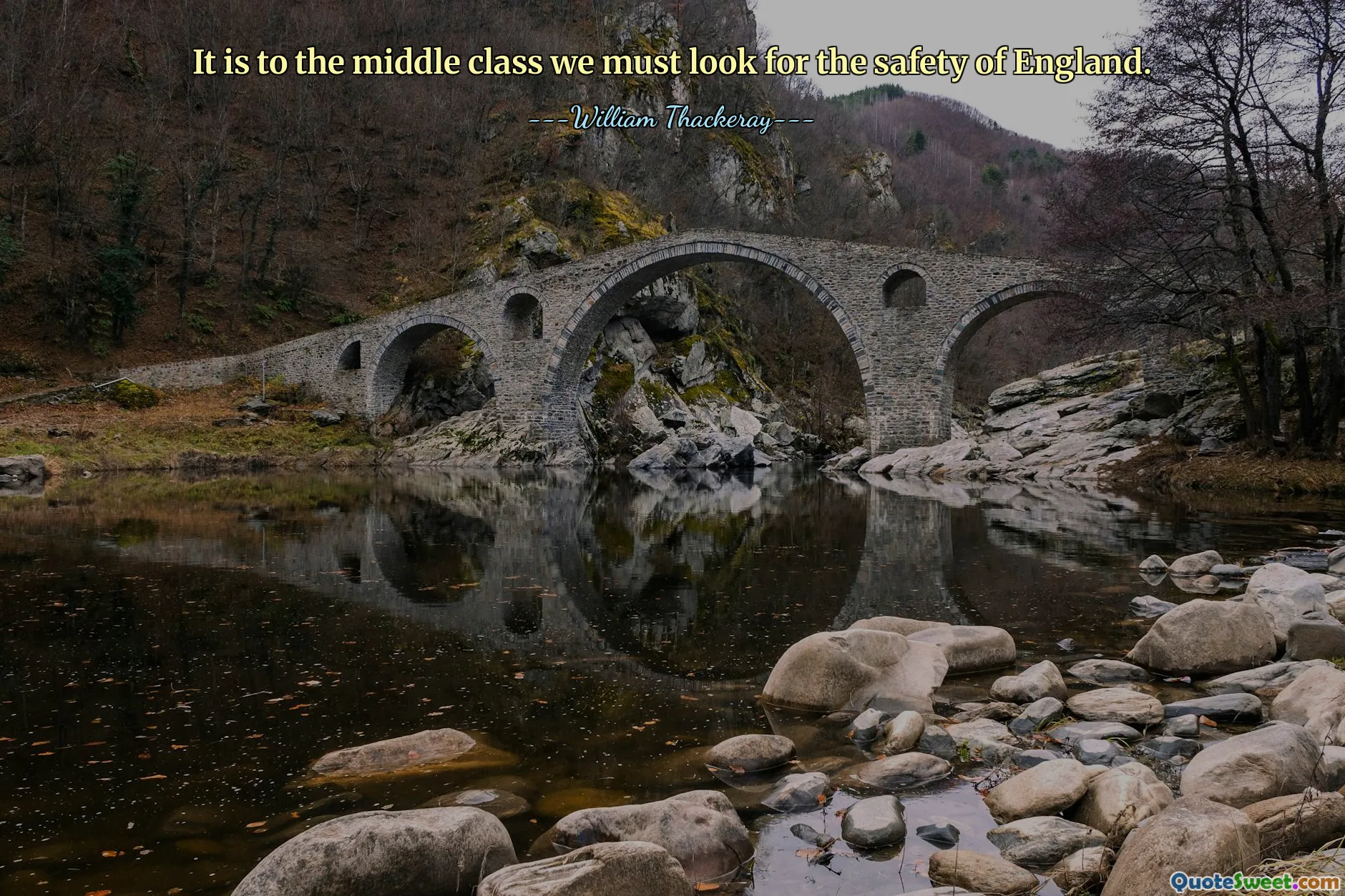 It is to the middle class we must look for the safety of England.