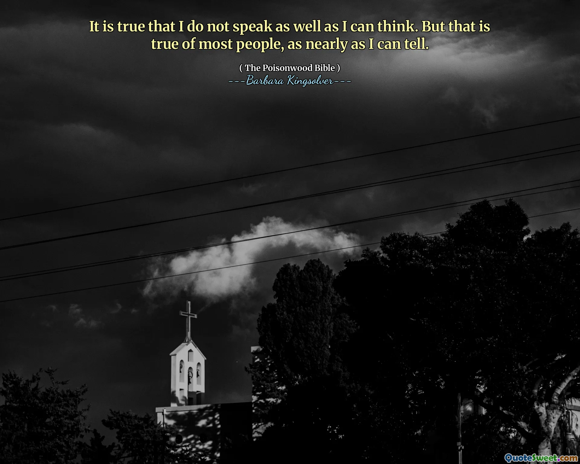 È vero che non parlo come posso pensare. Ma questo è vero per la maggior parte delle persone, quasi come posso dire.