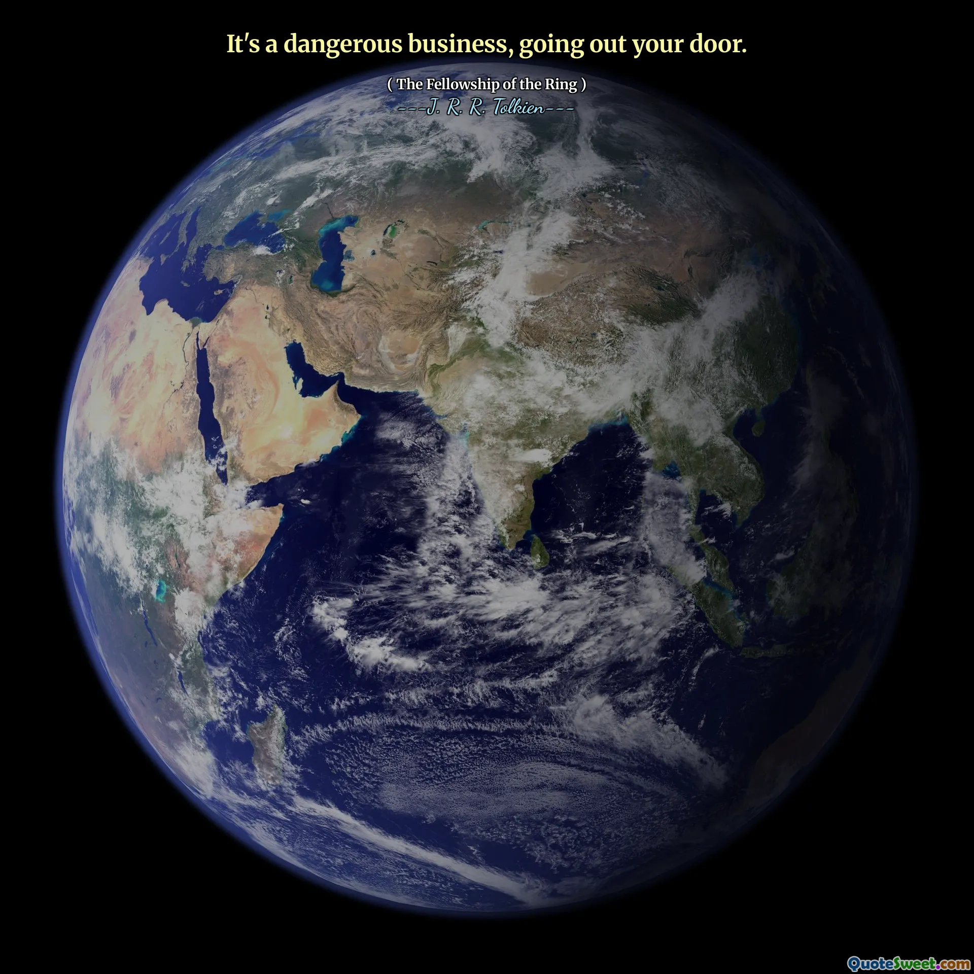 Este o afacere periculoasă, ieșind pe ușa ta.