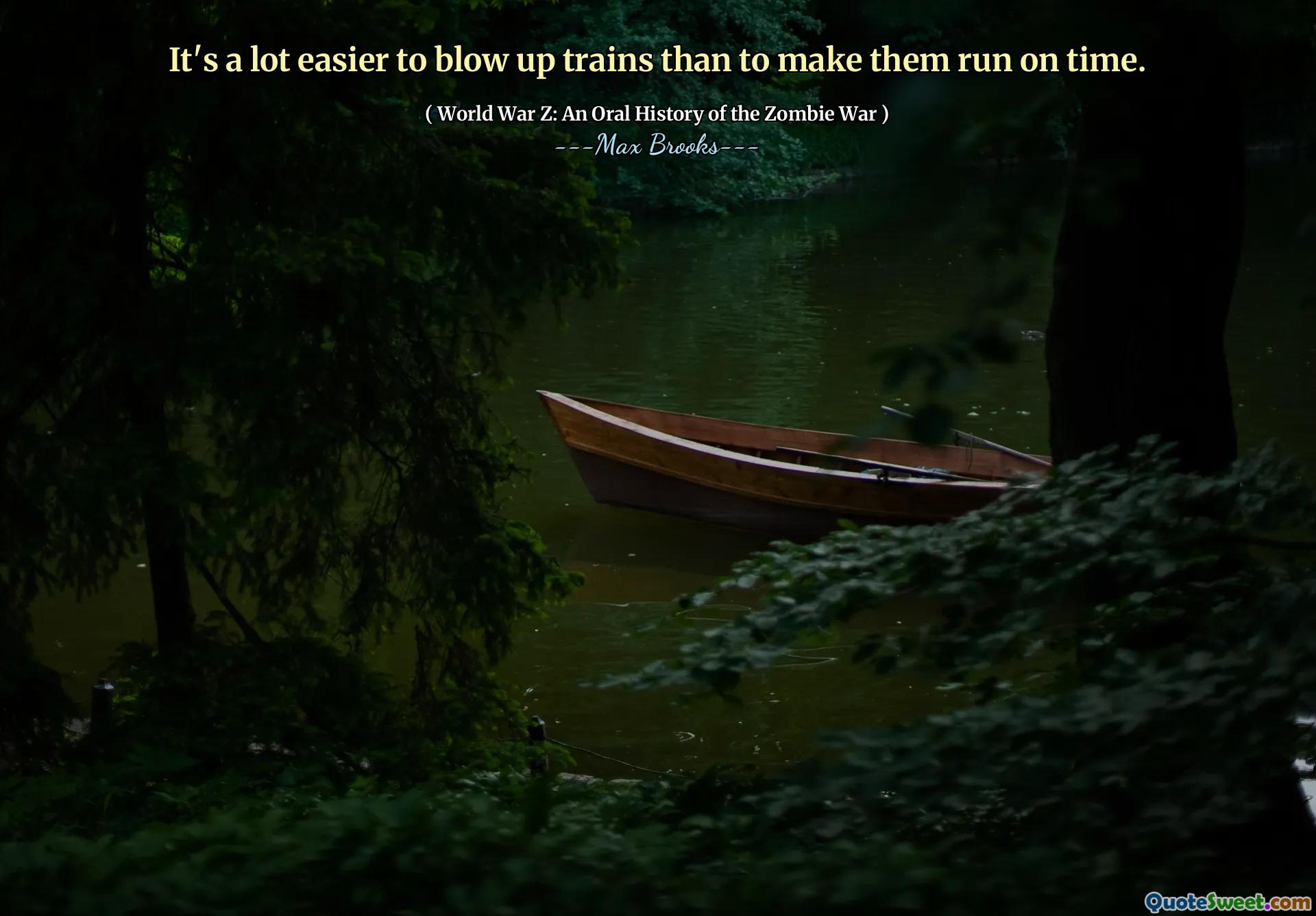 It's a lot easier to blow up trains than to make them run on time.