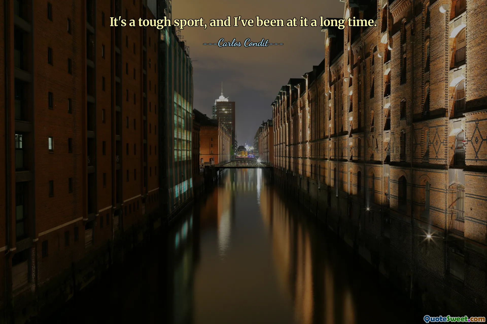 إنها رياضة صعبة، وأنا أمارسها منذ وقت طويل.