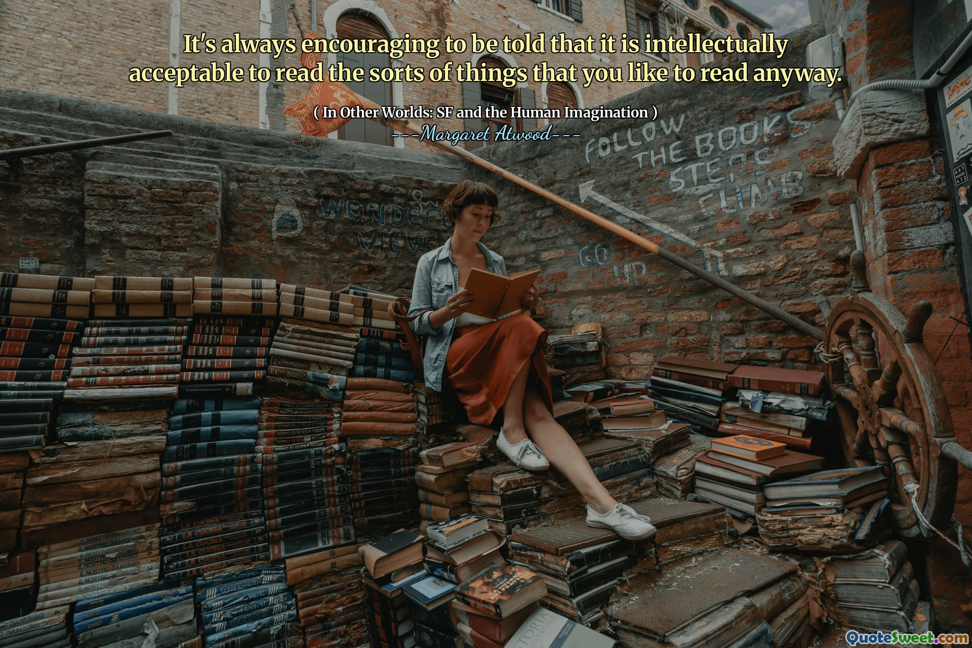 It's always encouraging to be told that it is intellectually acceptable to read the sorts of things that you like to read anyway.