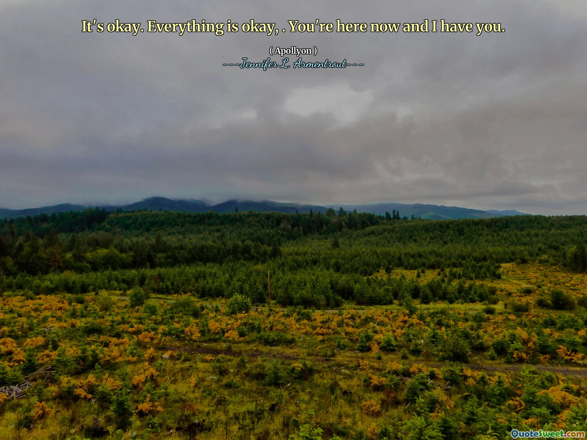 It's okay. Everything is okay, . You're here now and I have you.