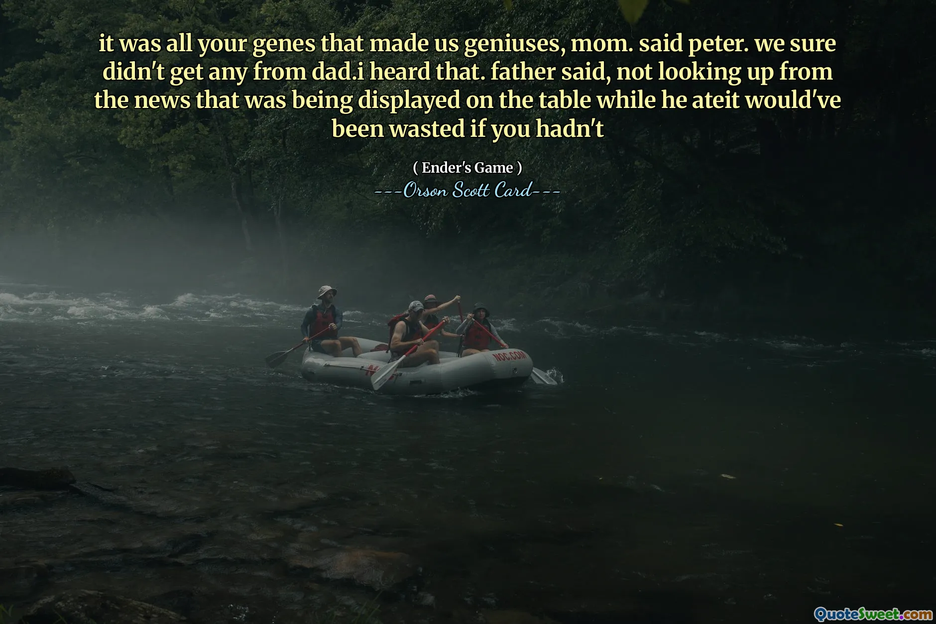foram todos os seus genes que nos tornaram gênios, mãe. disse Pedro. com certeza não recebemos nada do pai. Ouvi isso. disse o pai, sem tirar os olhos das notícias que estavam sendo expostas na mesa enquanto ele comia, teria sido desperdiçado se você não tivesse