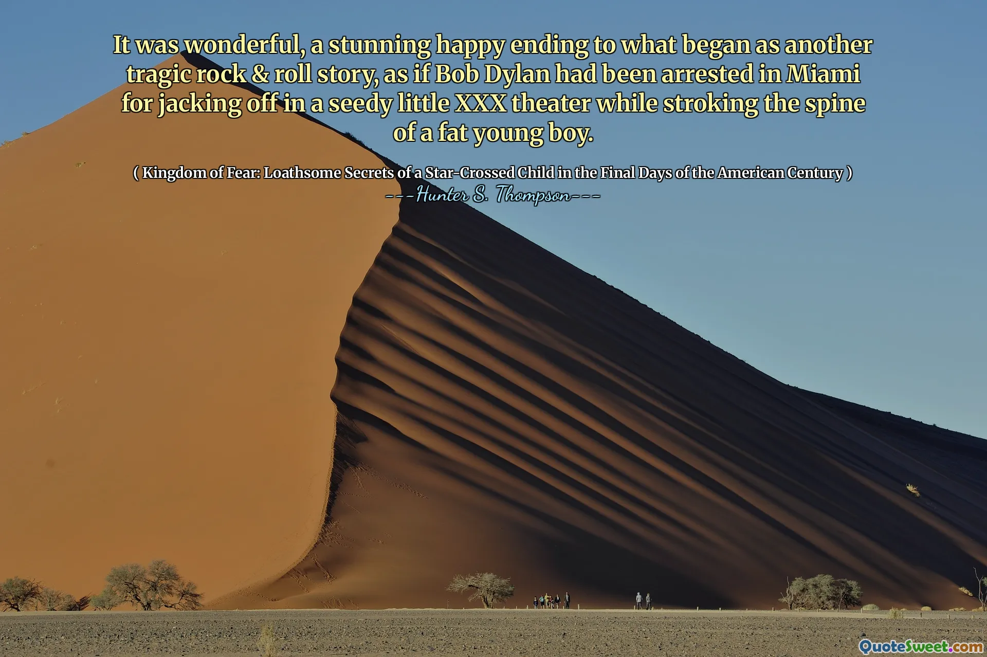 Es war wunderbar, ein atemberaubendes Happy End zu einer weiteren tragischen Rock & Roll -Geschichte, als wäre Bob Dylan in Miami verhaftet worden