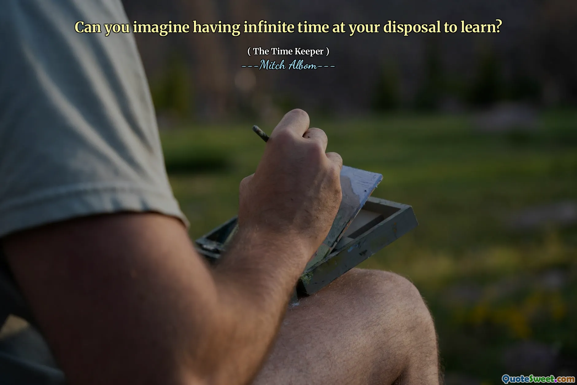 Dapatkah Anda membayangkan memiliki waktu yang tak terbatas untuk Anda pelajari?