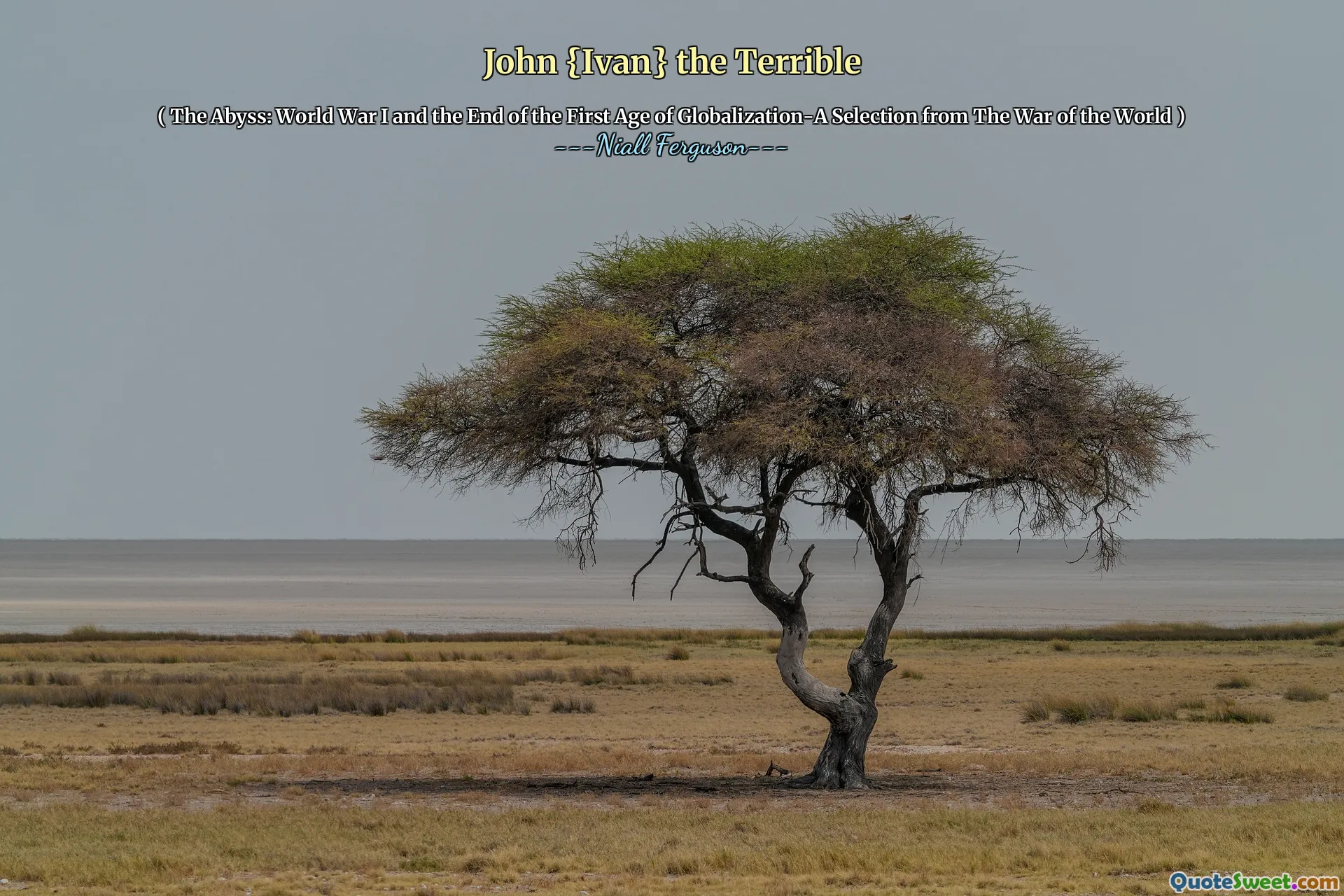 John {Ivan} the Terrible