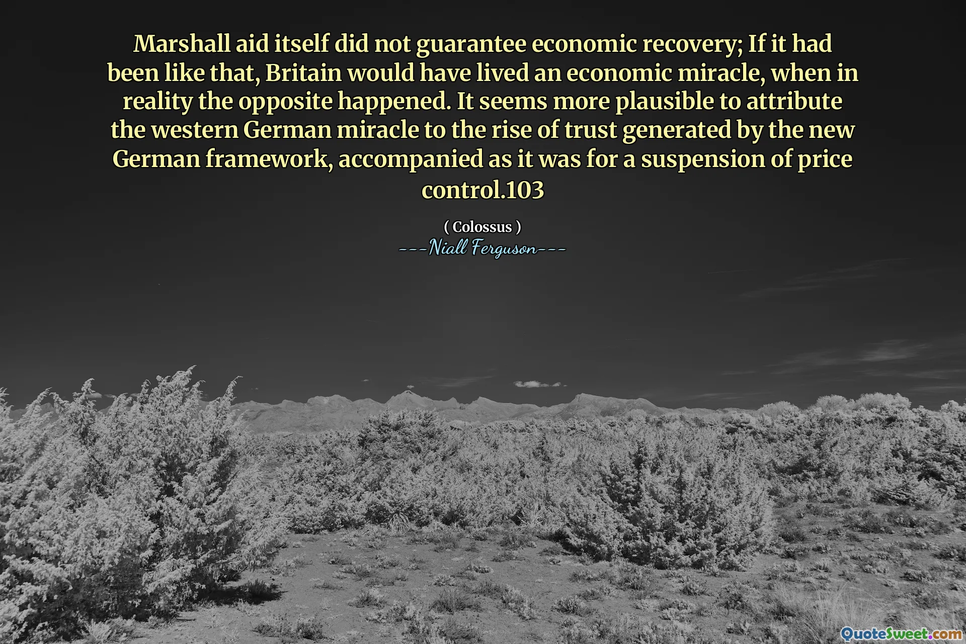 Marshall aid itself did not guarantee economic recovery; If it had been like that, Britain would have lived an economic miracle, when in reality the opposite happened. It seems more plausible to attribute the western German miracle to the rise of trust generated by the new German framework, accompanied as it was for a suspension of price control.103