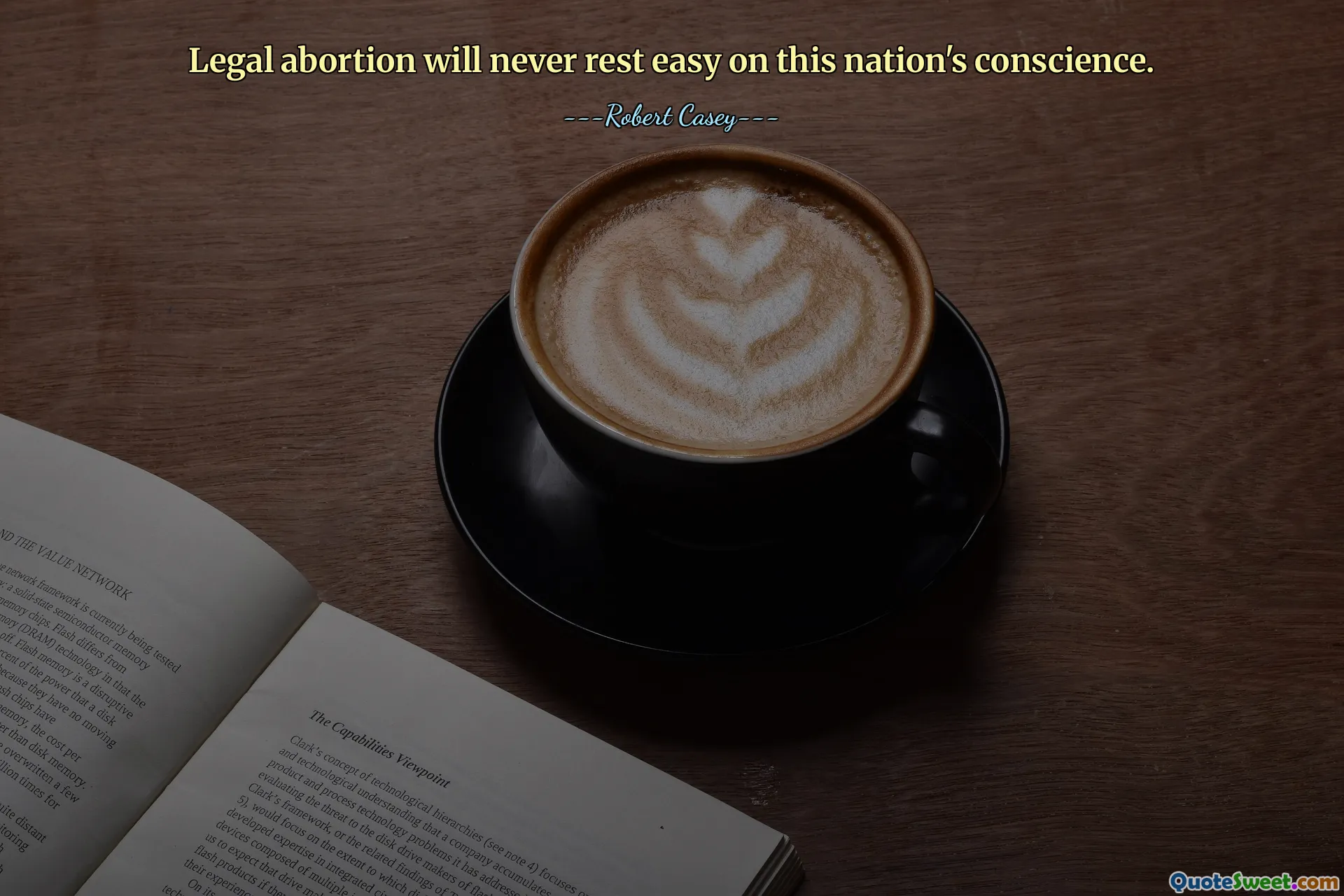 Legal abortion will never rest easy on this nation's conscience.