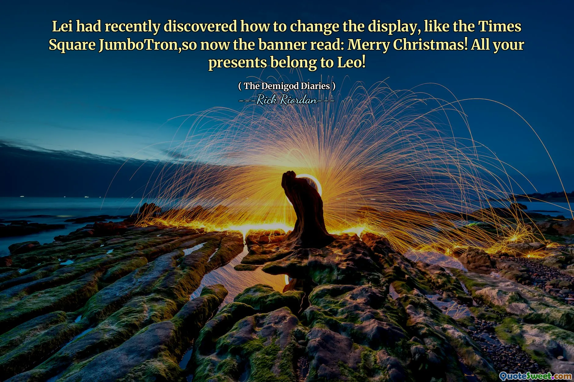 Lei had recently discovered how to change the display, like the Times Square JumboTron,so now the banner read: Merry Christmas! All your presents belong to Leo!