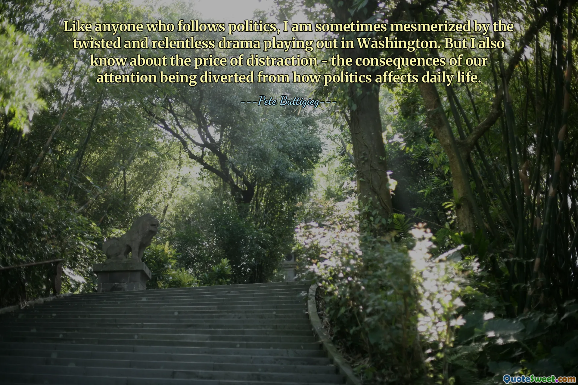 Like anyone who follows politics, I am sometimes mesmerized by the twisted and relentless drama playing out in Washington. But I also know about the price of distraction - the consequences of our attention being diverted from how politics affects daily life.