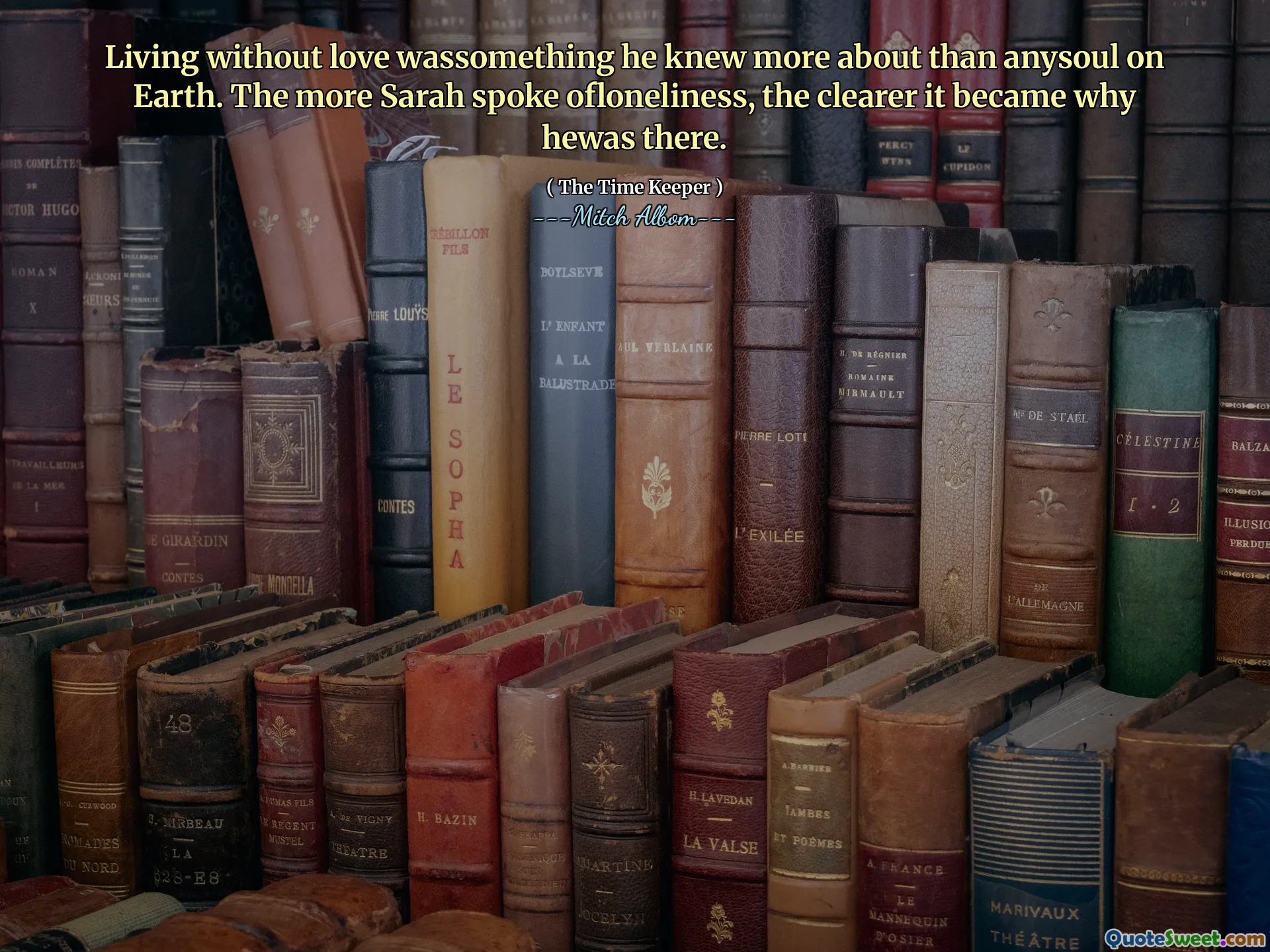 Vivere senza amore wassomething di cui sapeva più di Anysoul sulla Terra. Più Sarah parlava di longetà, più è diventato più chiaro il motivo per cui lì.