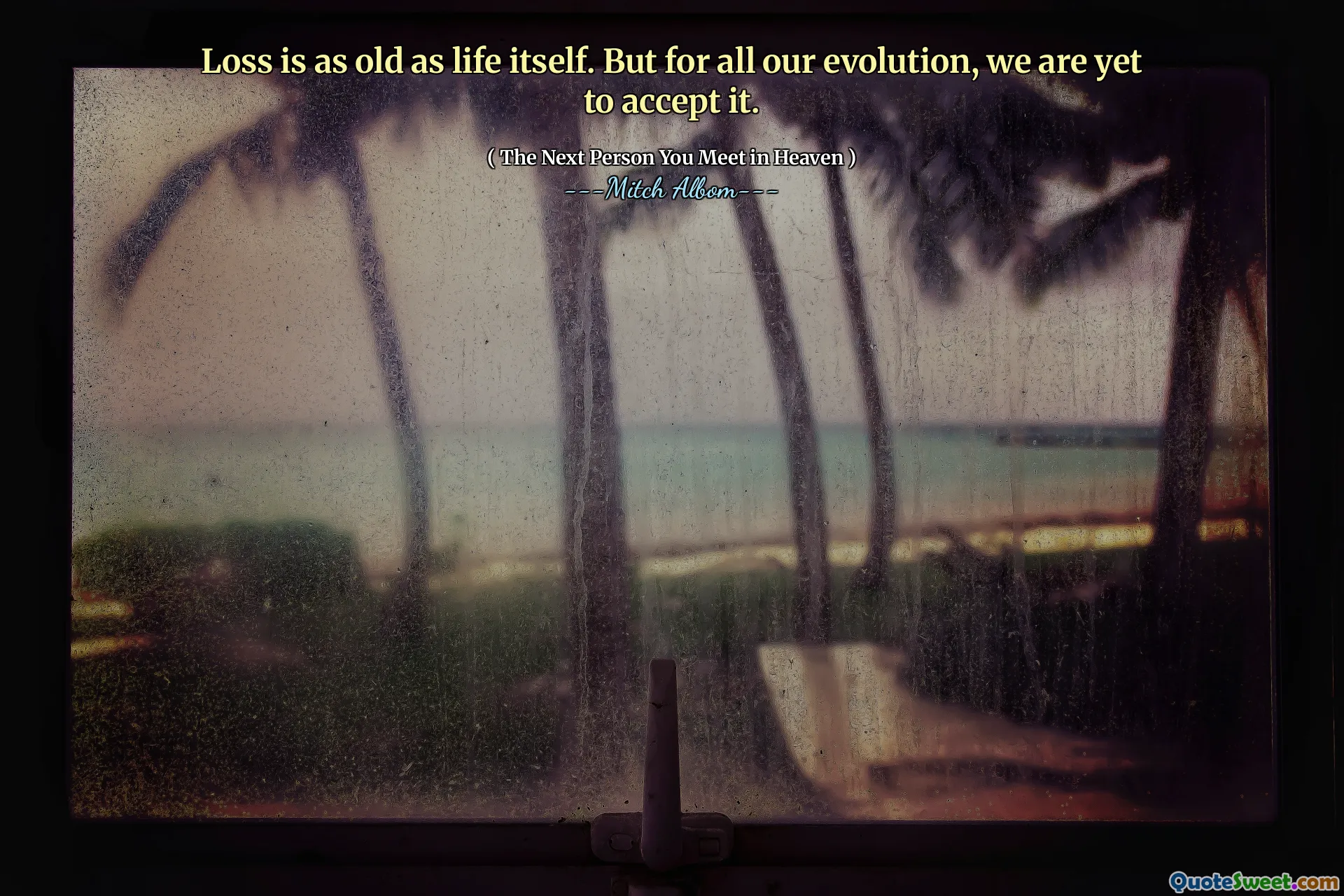 La pérdida es tan antigua como la vida misma. Pero a pesar de toda nuestra evolución, todavía tenemos que aceptarla.