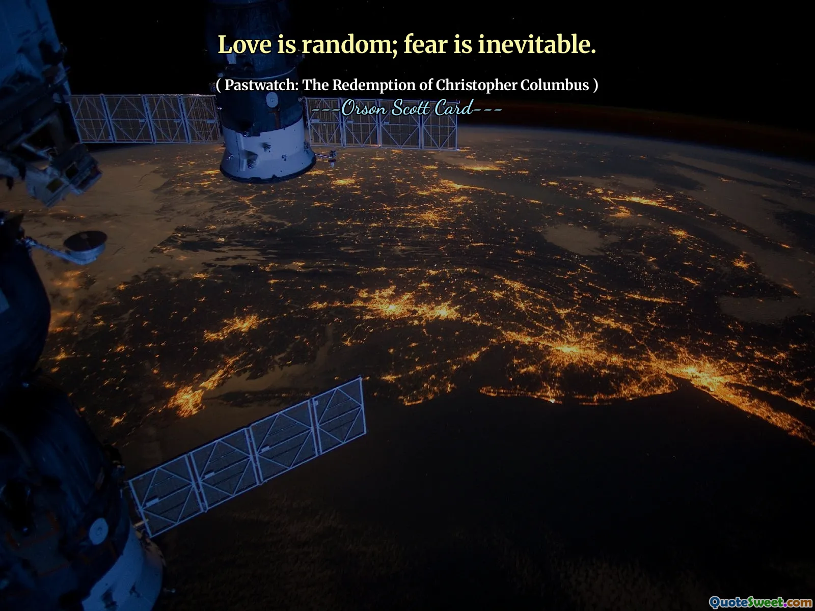 爱情是随机的；恐惧是不可避免的。