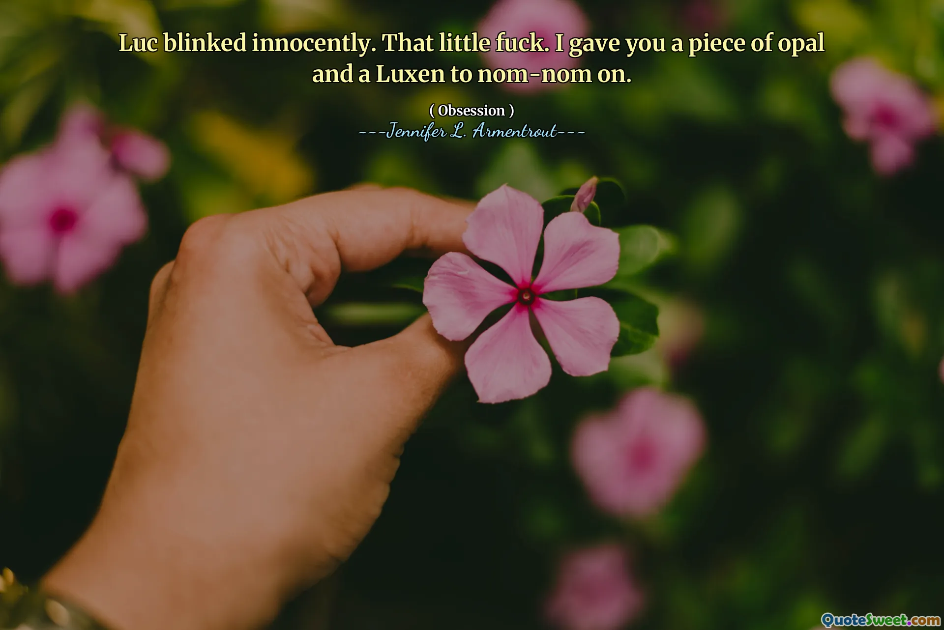 Luc blinked innocently. That little fuck. I gave you a piece of opal and a Luxen to nom-nom on.