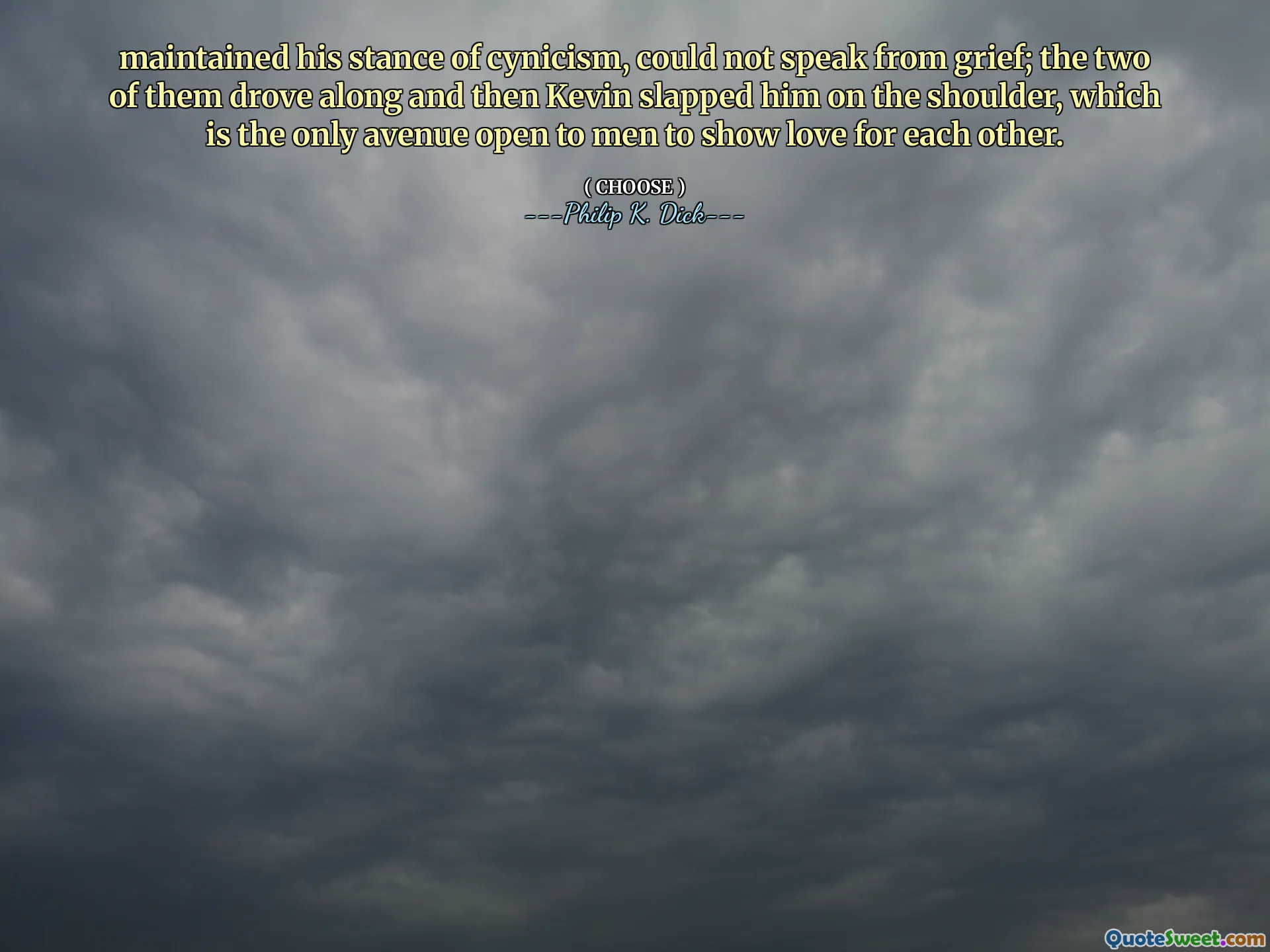 opprettholdt sin holdning av kynisme, kunne ikke snakke fra sorg; De to kjørte sammen, og deretter slo Kevin ham på skulderen, som er den eneste Avenue som er åpen for menn som viser kjærlighet til hverandre.