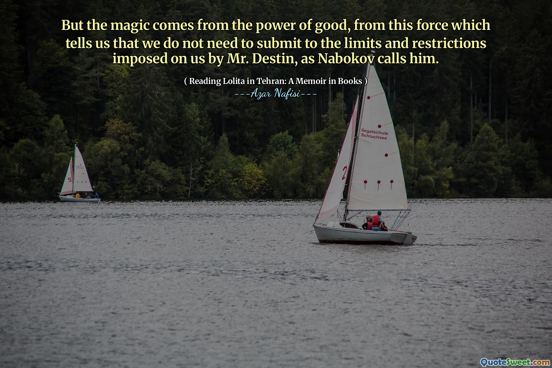 But the magic comes from the power of good, from this force which tells us that we do not need to submit to the limits and restrictions imposed on us by Mr. Destin, as Nabokov calls him.