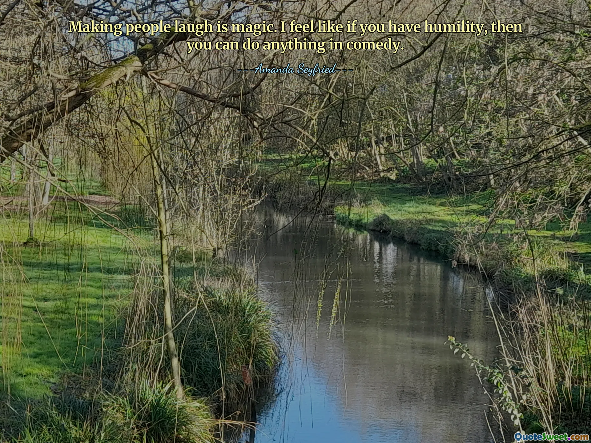 लोगों को हंसाना जादू है. मुझे ऐसा लगता है कि अगर आपमें विनम्रता है तो आप कॉमेडी में कुछ भी कर सकते हैं।