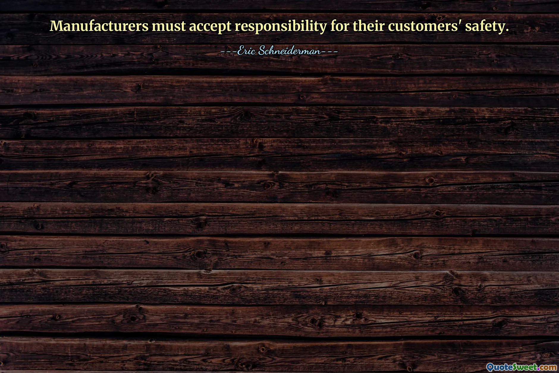 Manufacturers must accept responsibility for their customers' safety.