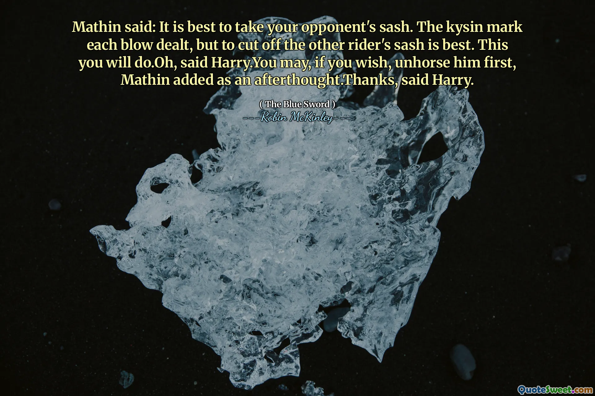 马辛说：最好拿走对手的腰带。 kysin 会标记每次攻击，但最好切断对方骑手的腰带。你会做的。哦，哈利说。如果你愿意的话，你可以先把他从马背上拉下来，马辛事后补充道。谢谢，哈利说。