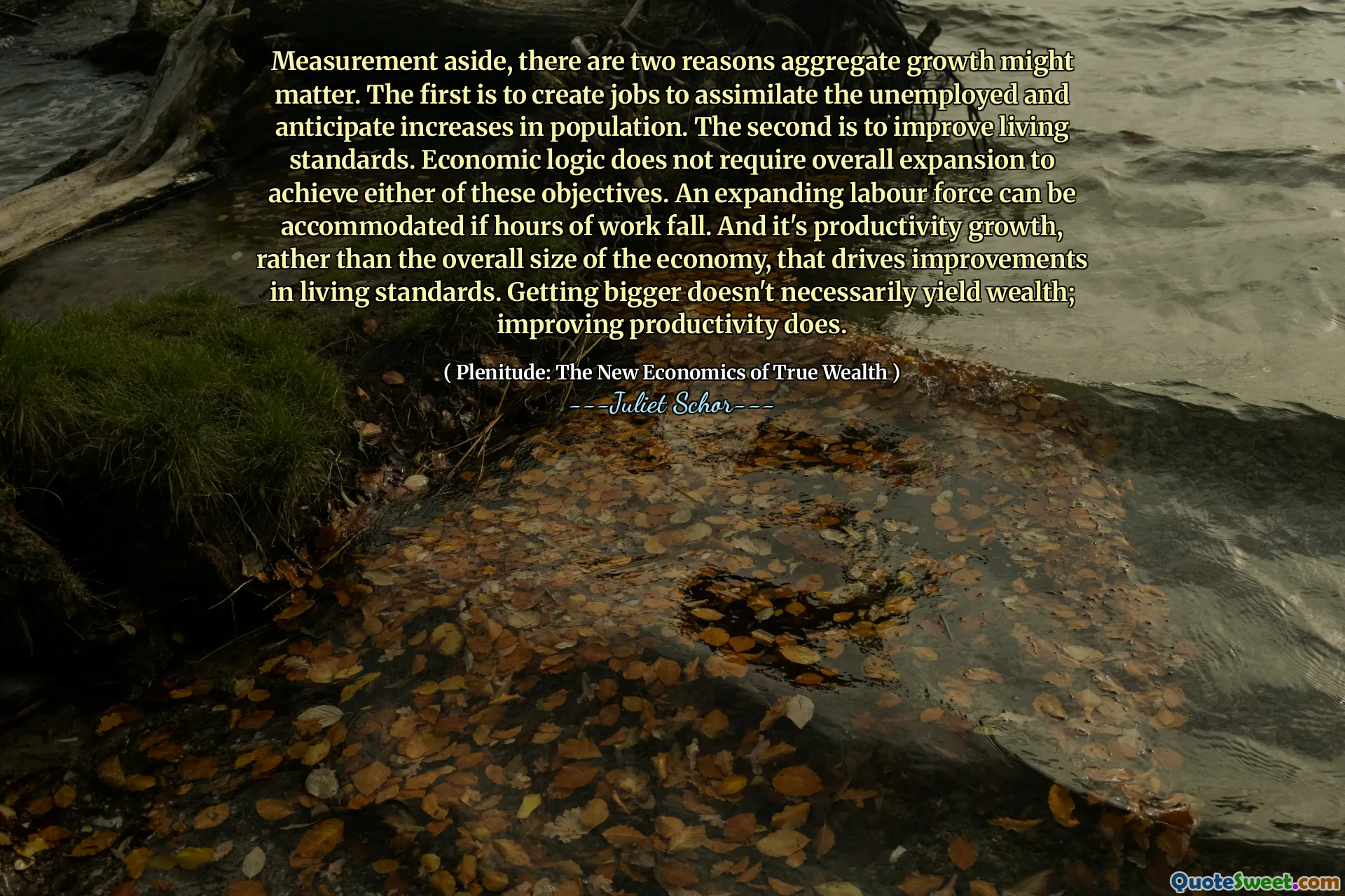 Measurement aside, there are two reasons aggregate growth might matter. The first is to create jobs to assimilate the unemployed and anticipate increases in population. The second is to improve living standards. Economic logic does not require overall expansion to achieve either of these objectives. An expanding labour force can be accommodated if hours of work fall. And it's productivity growth, rather than the overall size of the economy, that drives improvements in living standards. Getting bigger doesn't necessarily yield wealth; improving productivity does.