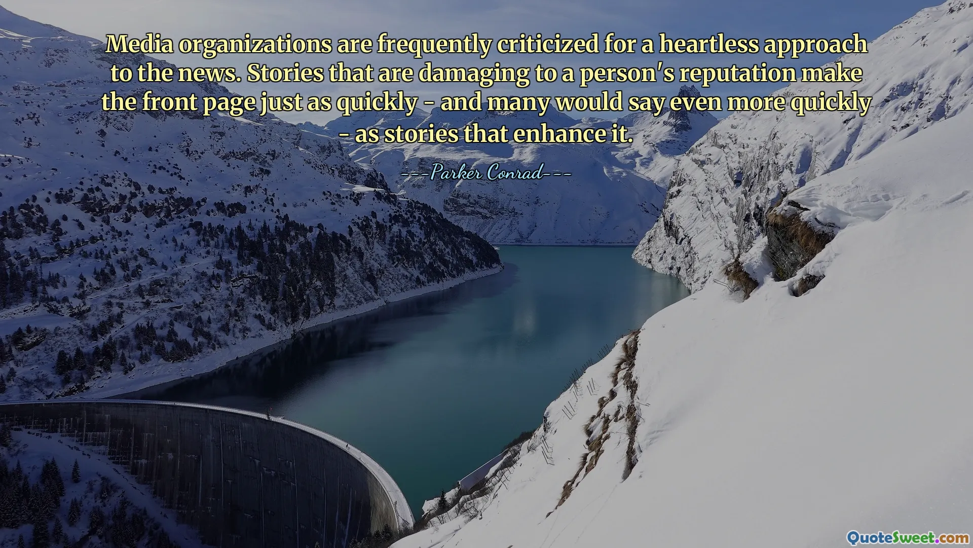 Media organizations are frequently criticized for a heartless approach to the news. Stories that are damaging to a person's reputation make the front page just as quickly - and many would say even more quickly - as stories that enhance it.