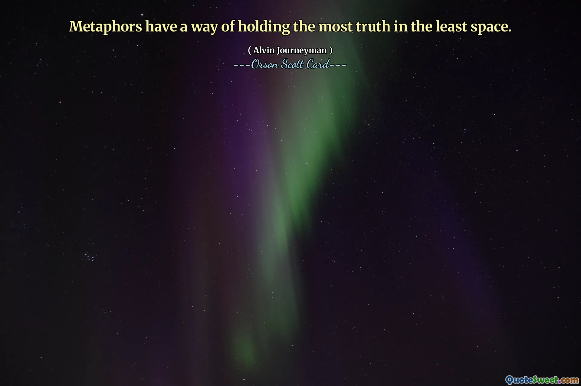 As metáforas conseguem conter o máximo de verdade no menor espaço.