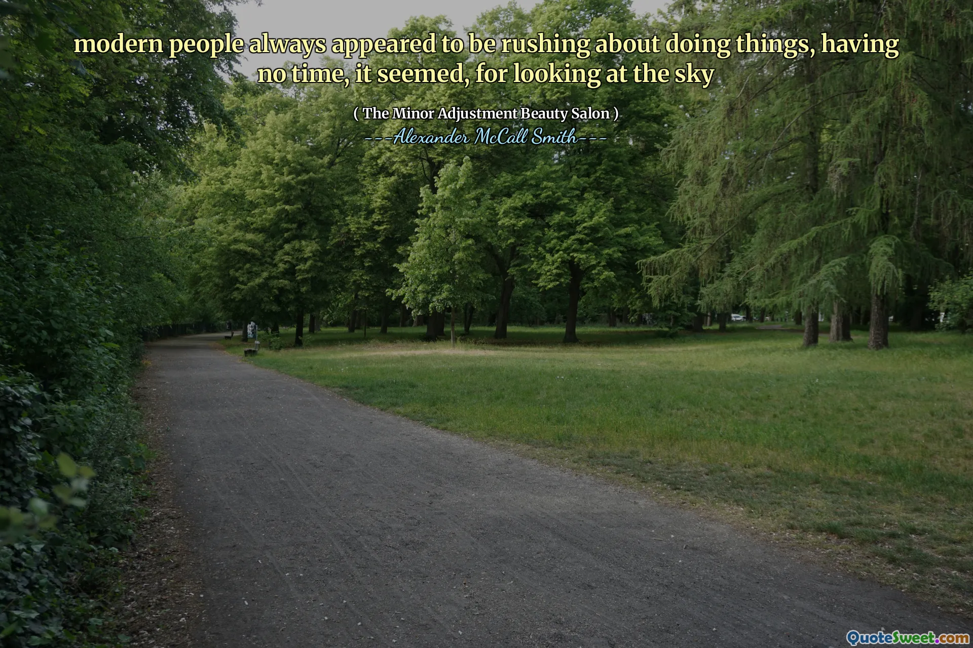 Современные люди всегда казались спешившими по поводу дел, не имея времени, казалось, за то, что смотрел на небо