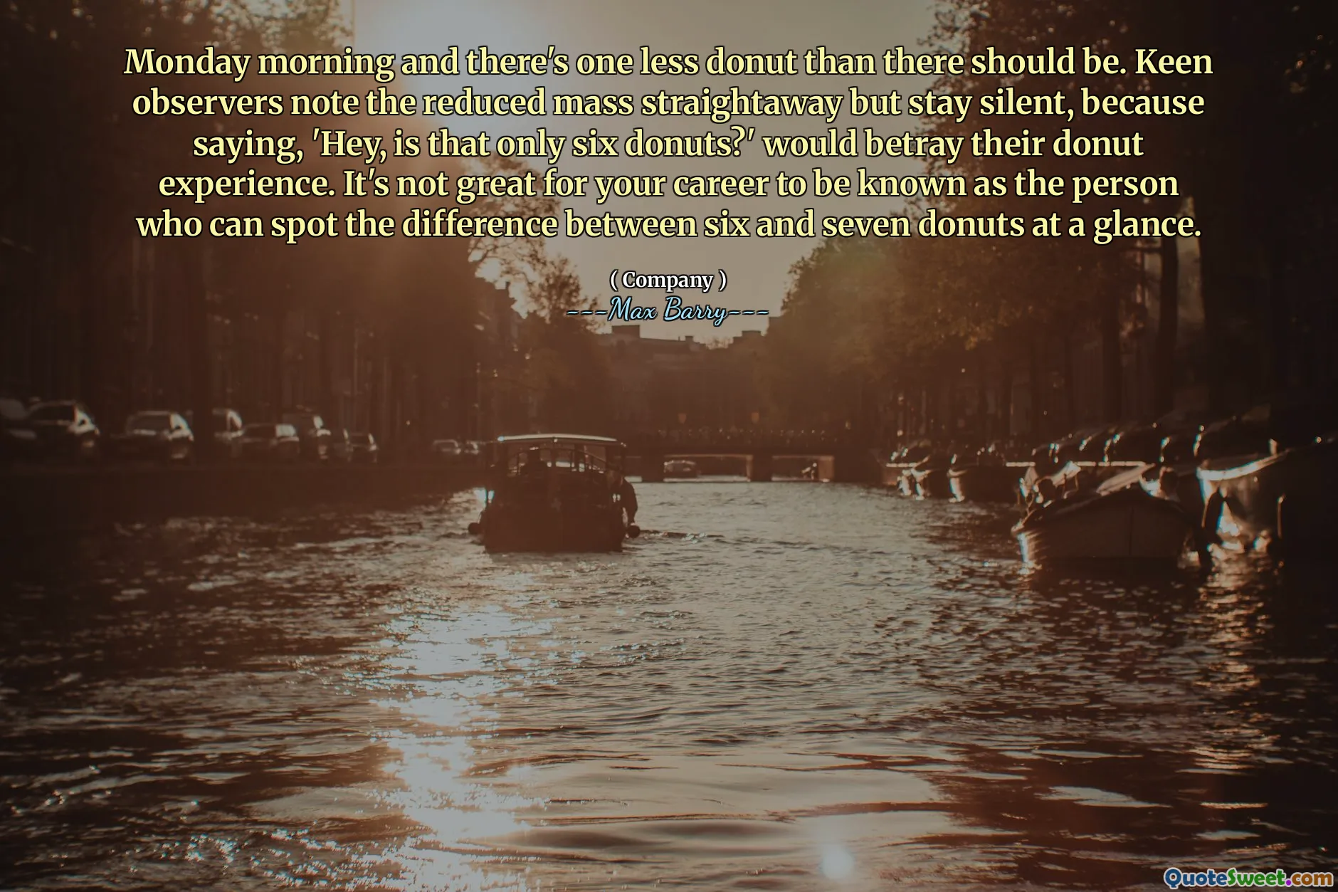 Monday morning and there's one less donut than there should be. Keen observers note the reduced mass straightaway but stay silent, because saying, 'Hey, is that only six donuts?' would betray their donut experience. It's not great for your career to be known as the person who can spot the difference between six and seven donuts at a glance.