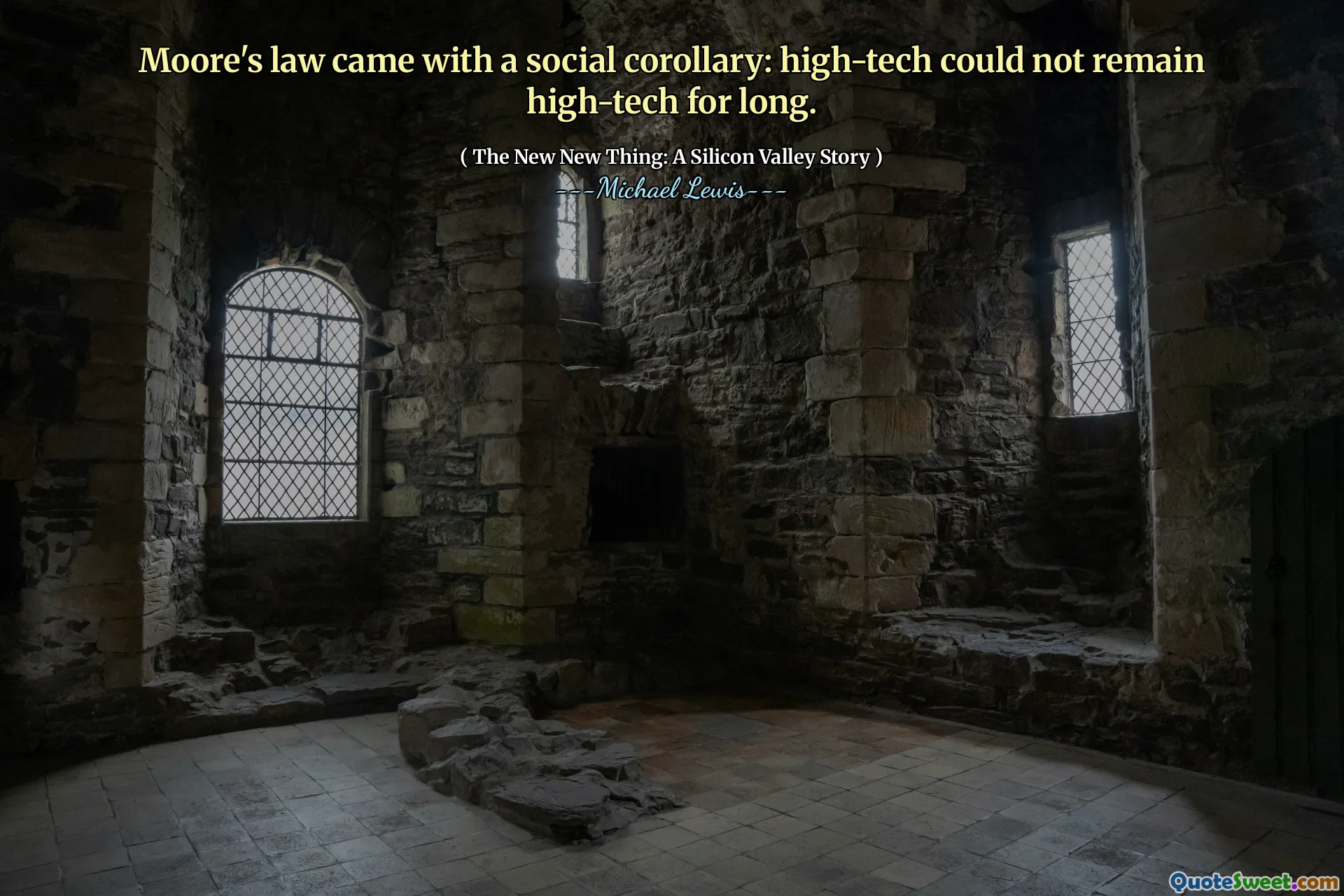 Moore's law came with a social corollary: high-tech could not remain high-tech for long.