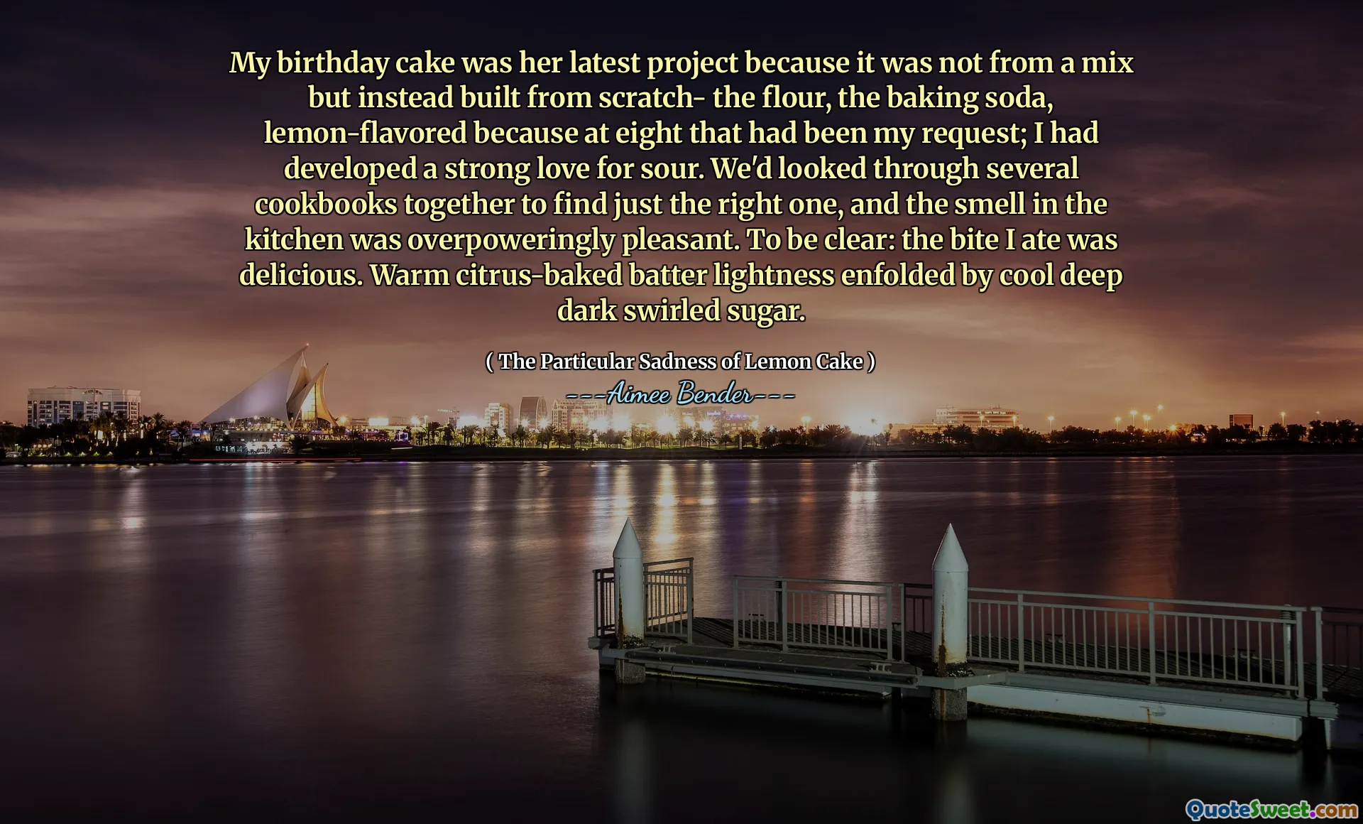 My birthday cake was her latest project because it was not from a mix but instead built from scratch- the flour, the baking soda, lemon-flavored because at eight that had been my request; I had developed a strong love for sour. We'd looked through several cookbooks together to find just the right one, and the smell in the kitchen was overpoweringly pleasant. To be clear: the bite I ate was delicious. Warm citrus-baked batter lightness enfolded by cool deep dark swirled sugar.