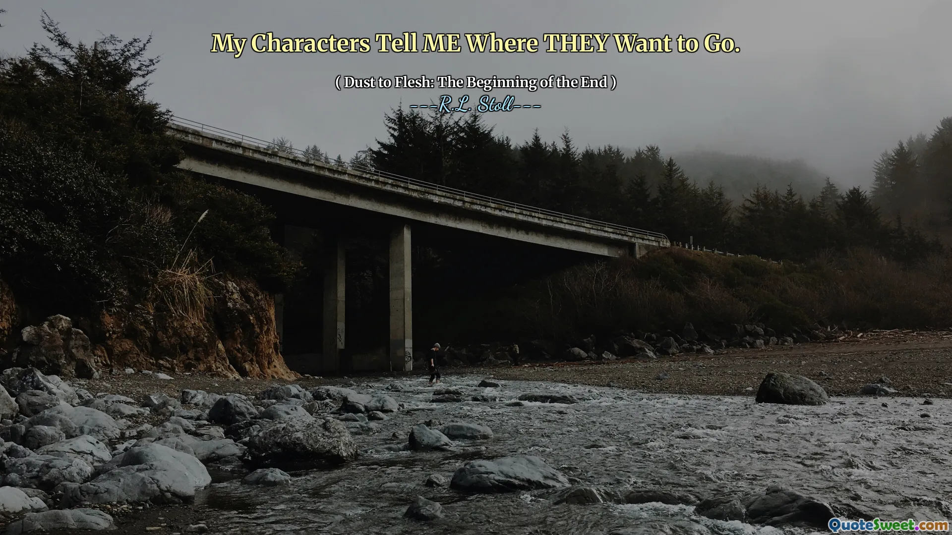 My Characters Tell ME Where THEY Want to Go.