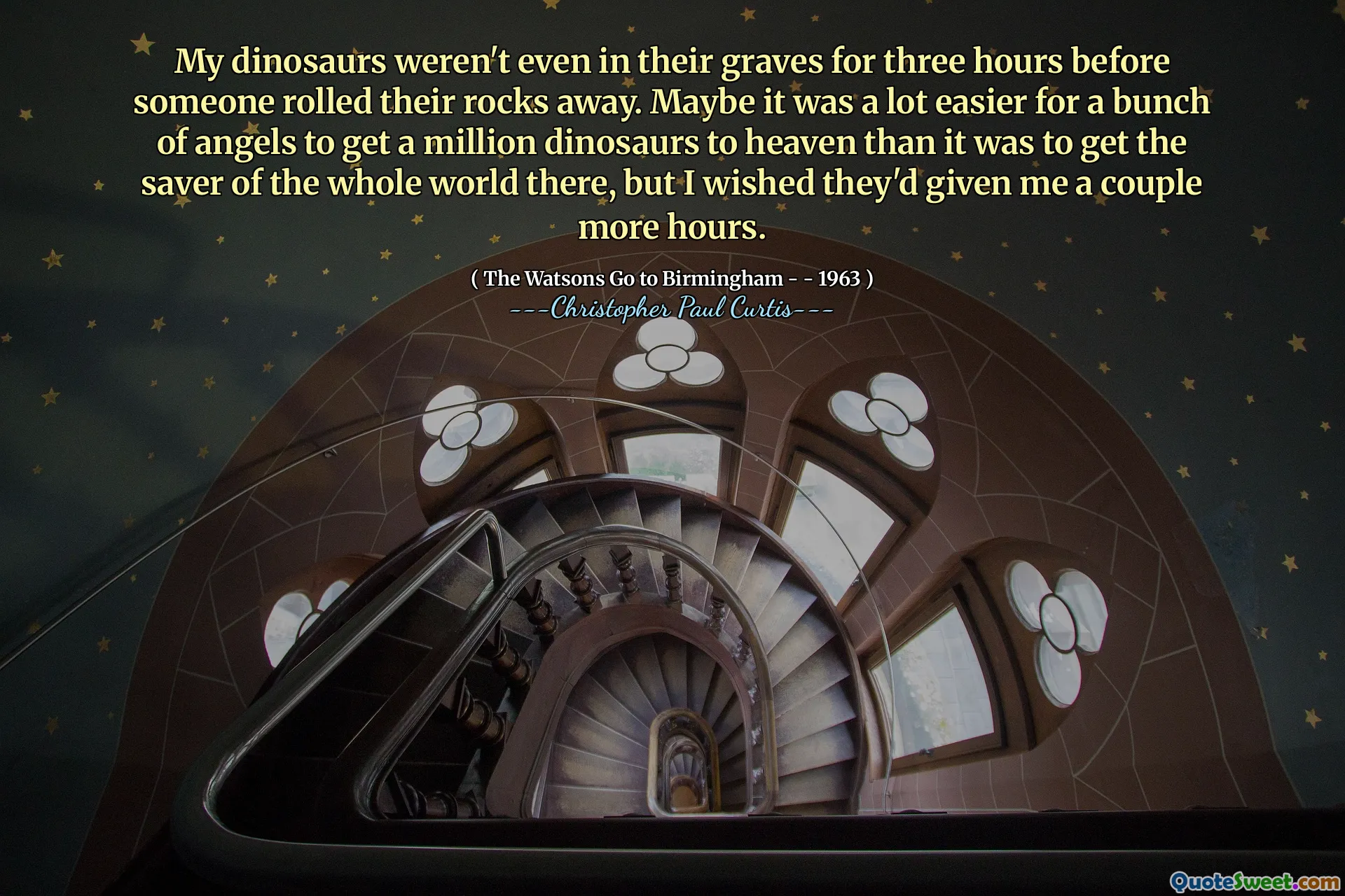 My dinosaurs weren't even in their graves for three hours before someone rolled their rocks away. Maybe it was a lot easier for a bunch of angels to get a million dinosaurs to heaven than it was to get the saver of the whole world there, but I wished they'd given me a couple more hours.