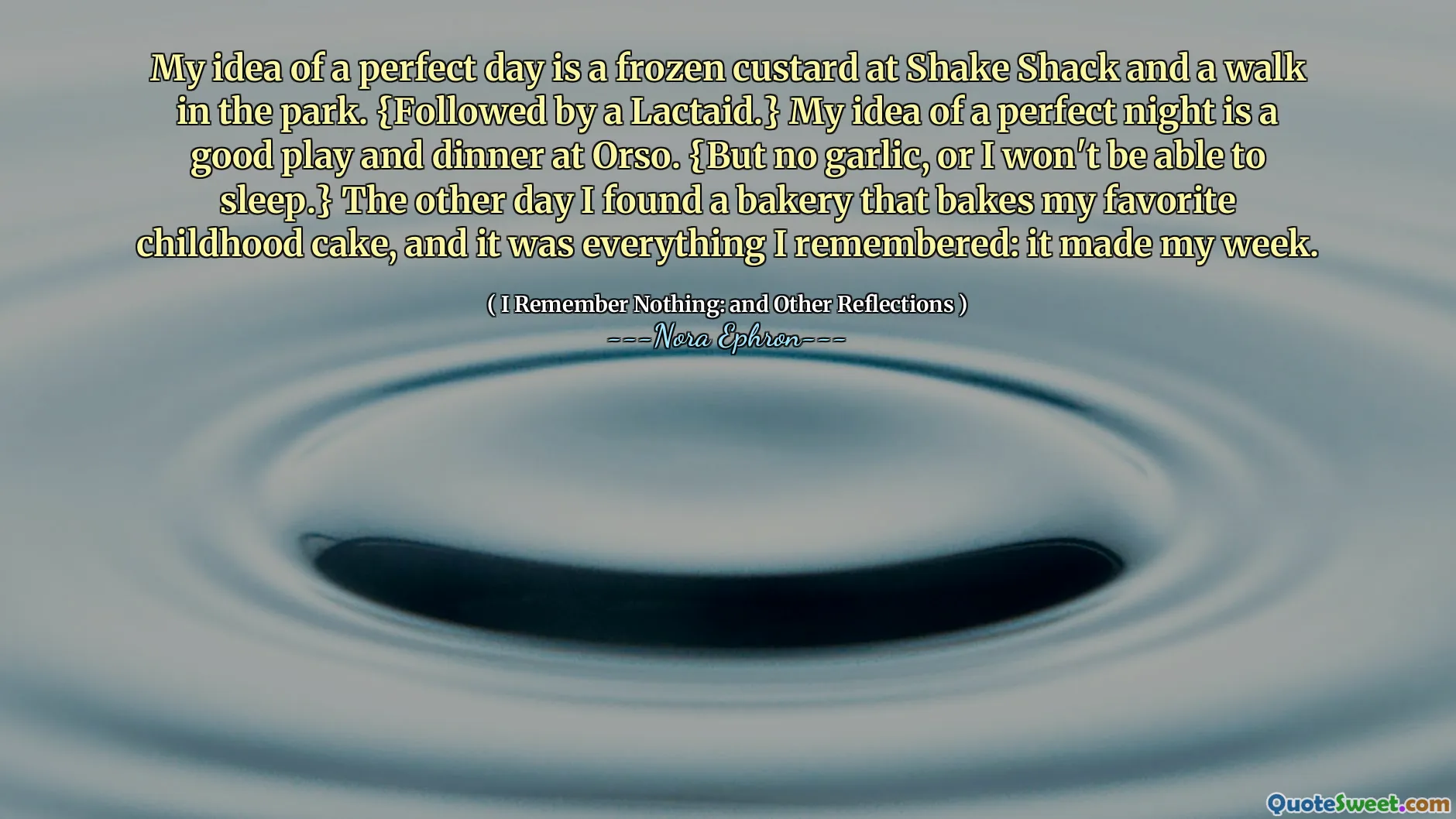 My idea of a perfect day is a frozen custard at Shake Shack and a walk in the park. {Followed by a Lactaid.} My idea of a perfect night is a good play and dinner at Orso. {But no garlic, or I won't be able to sleep.} The other day I found a bakery that bakes my favorite childhood cake, and it was everything I remembered: it made my week.